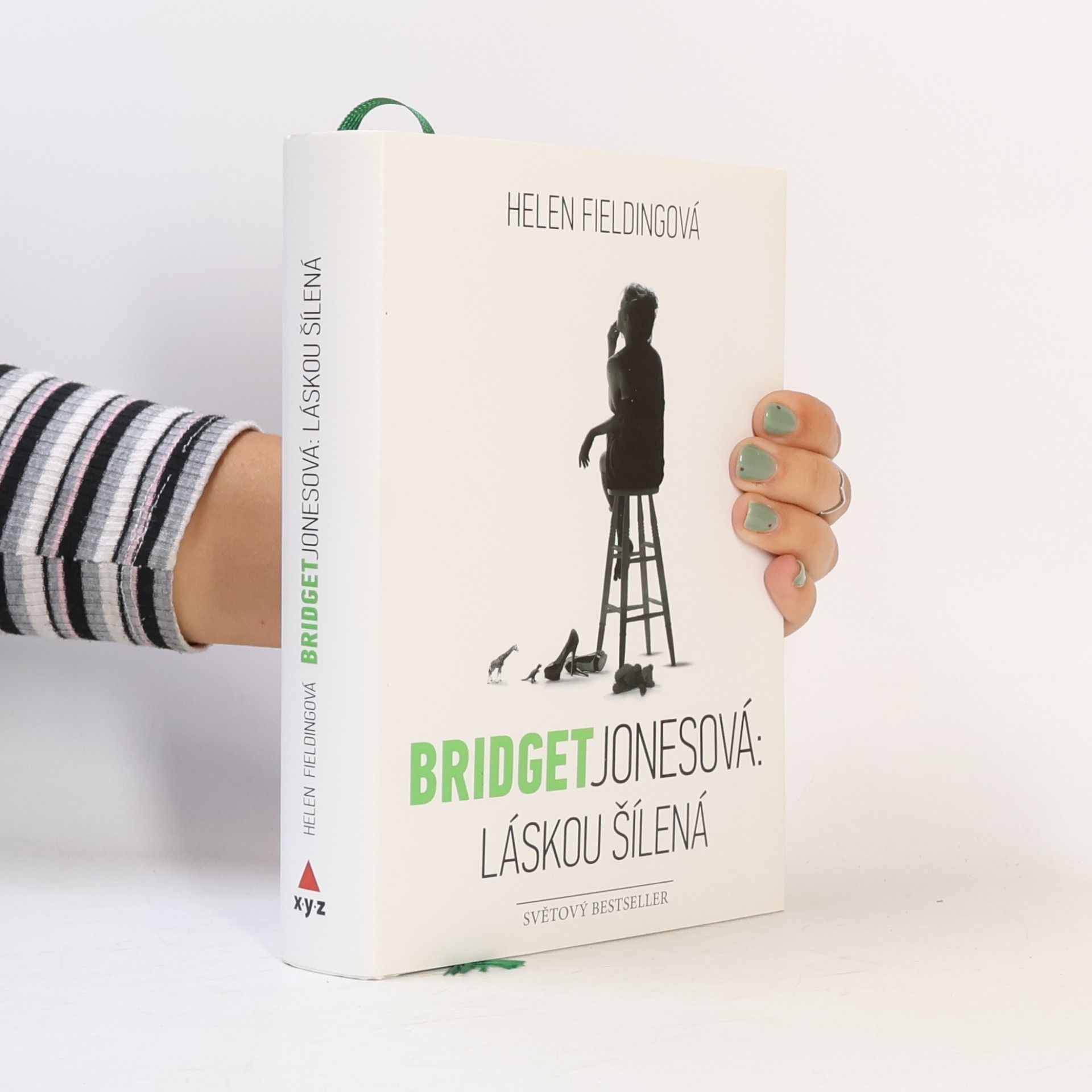 Helen Fielding Bridget Jonesová. Láskou šílená