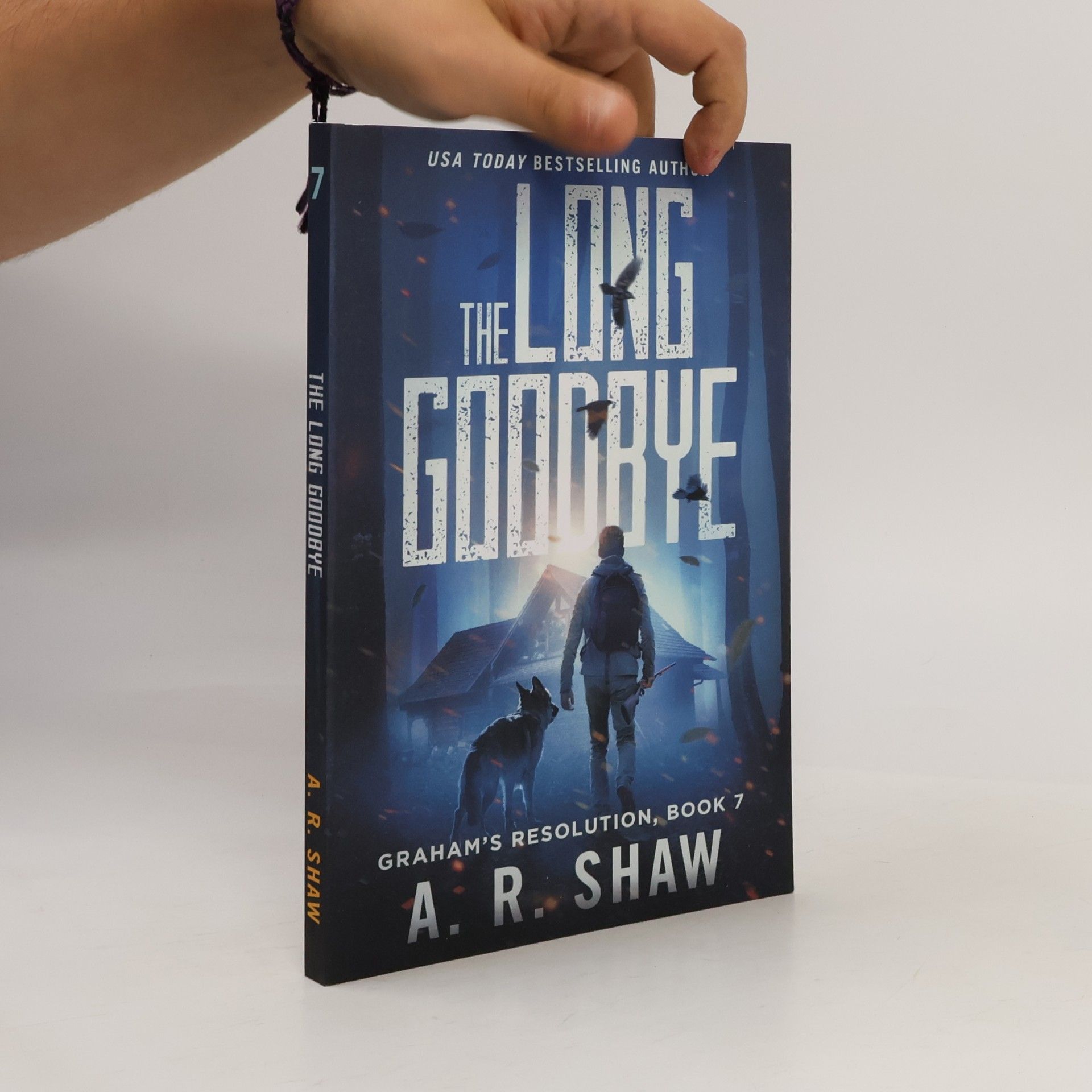 A. R. Shaw Graham's Resolution - 7: The Long Goodbye