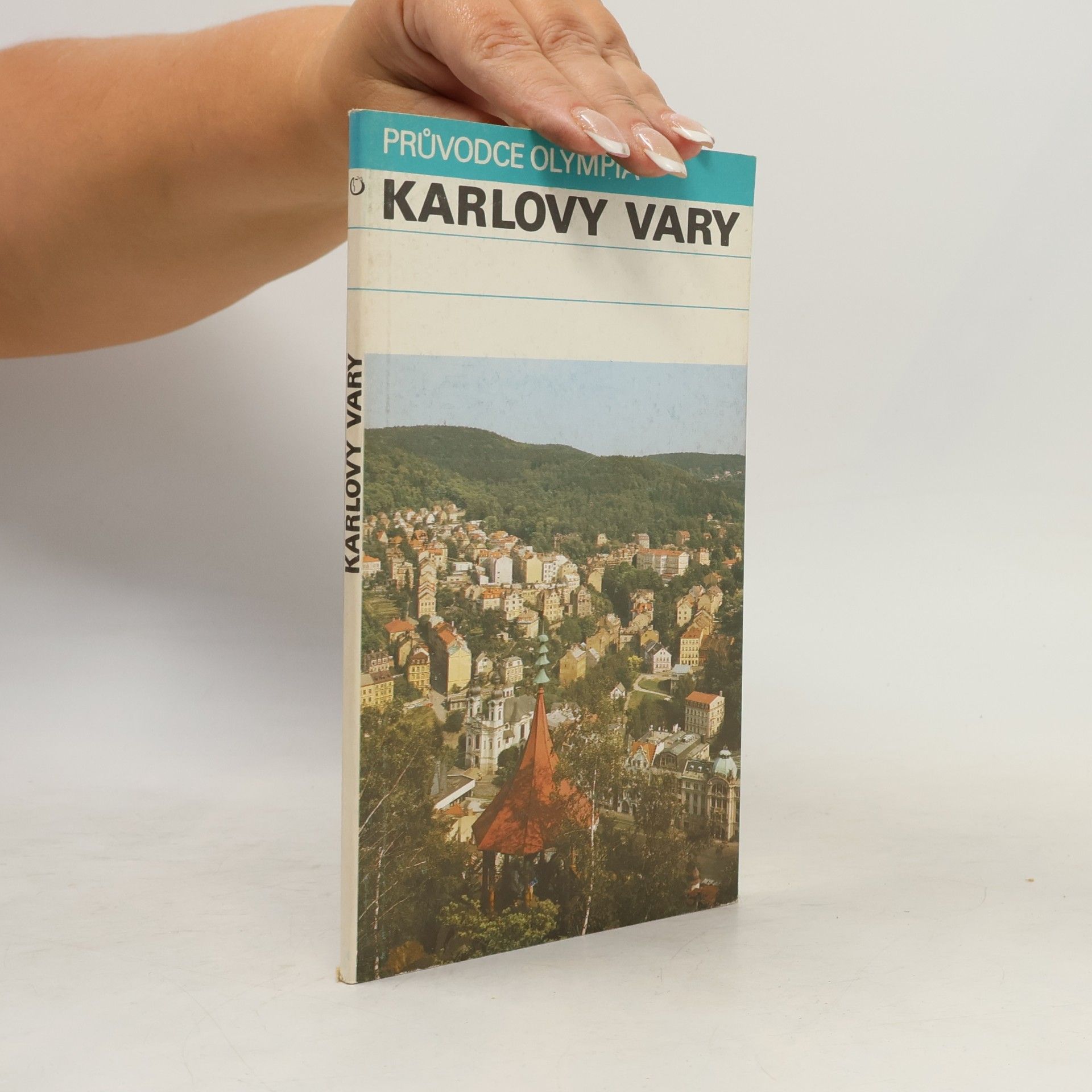 Karlovy Vary ; Text Stanislav Burachovič