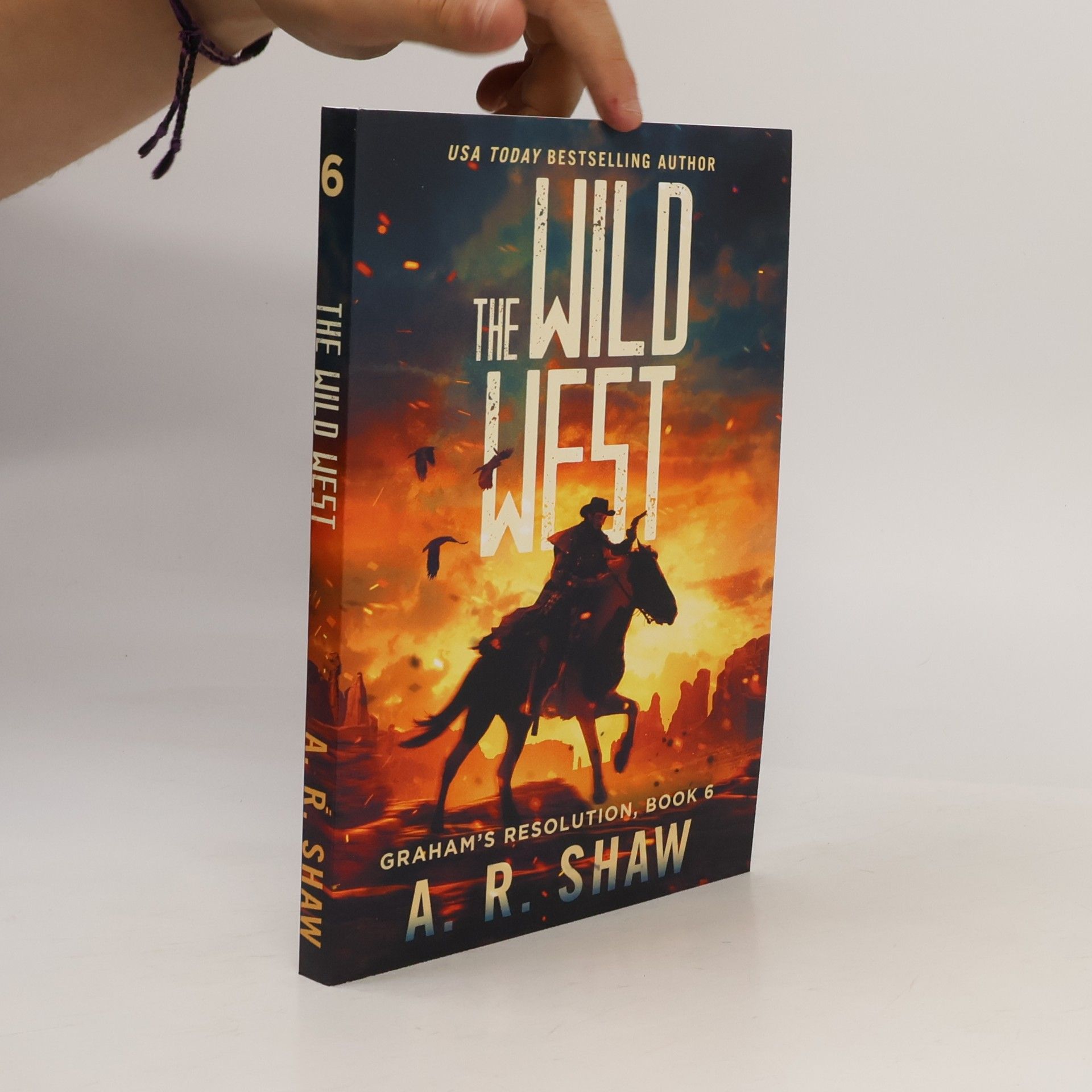 A. R. Shaw Graham's Resolution - 6: The Wild West