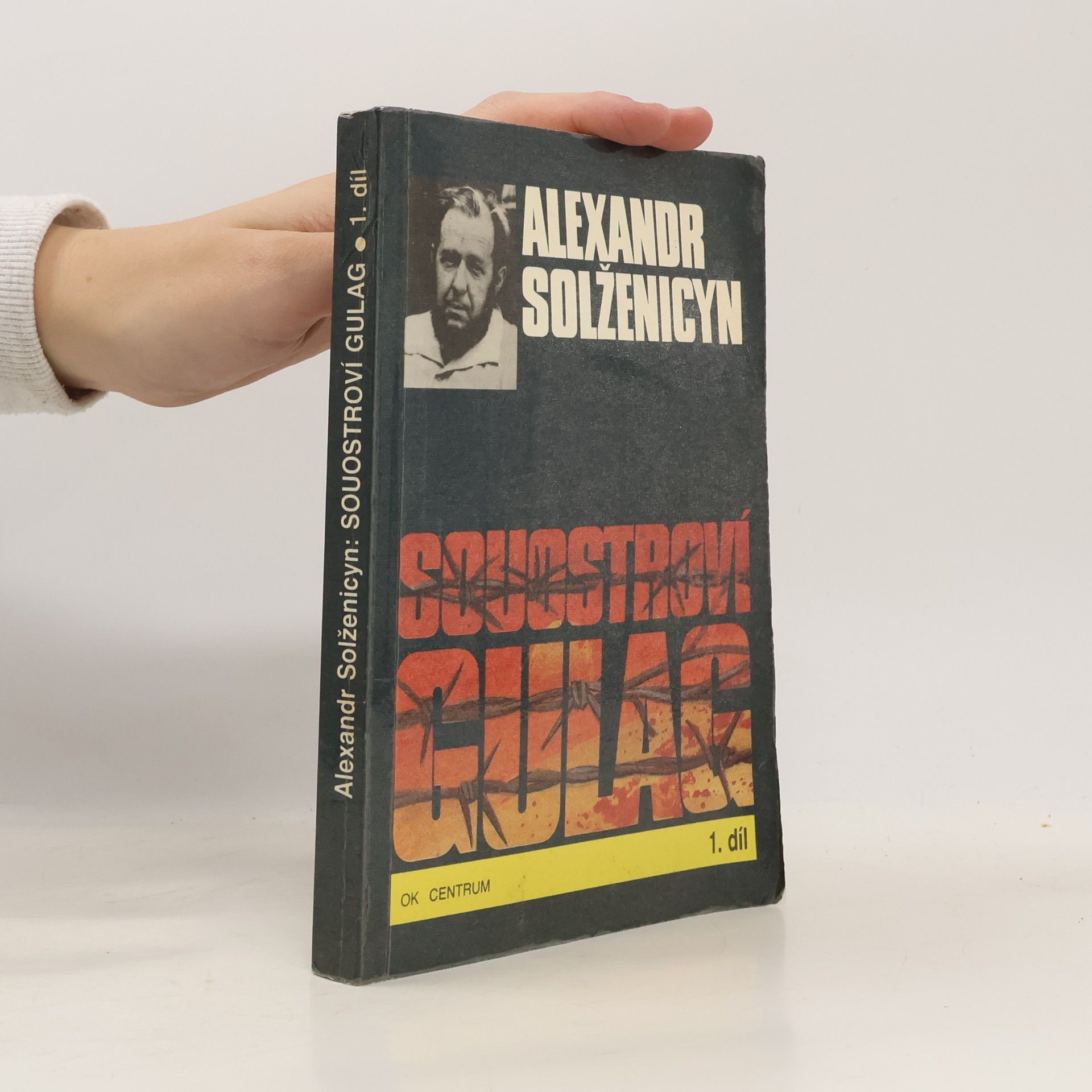 Aleksandr Isajevič Solženicyn Souostroví Gulag 1