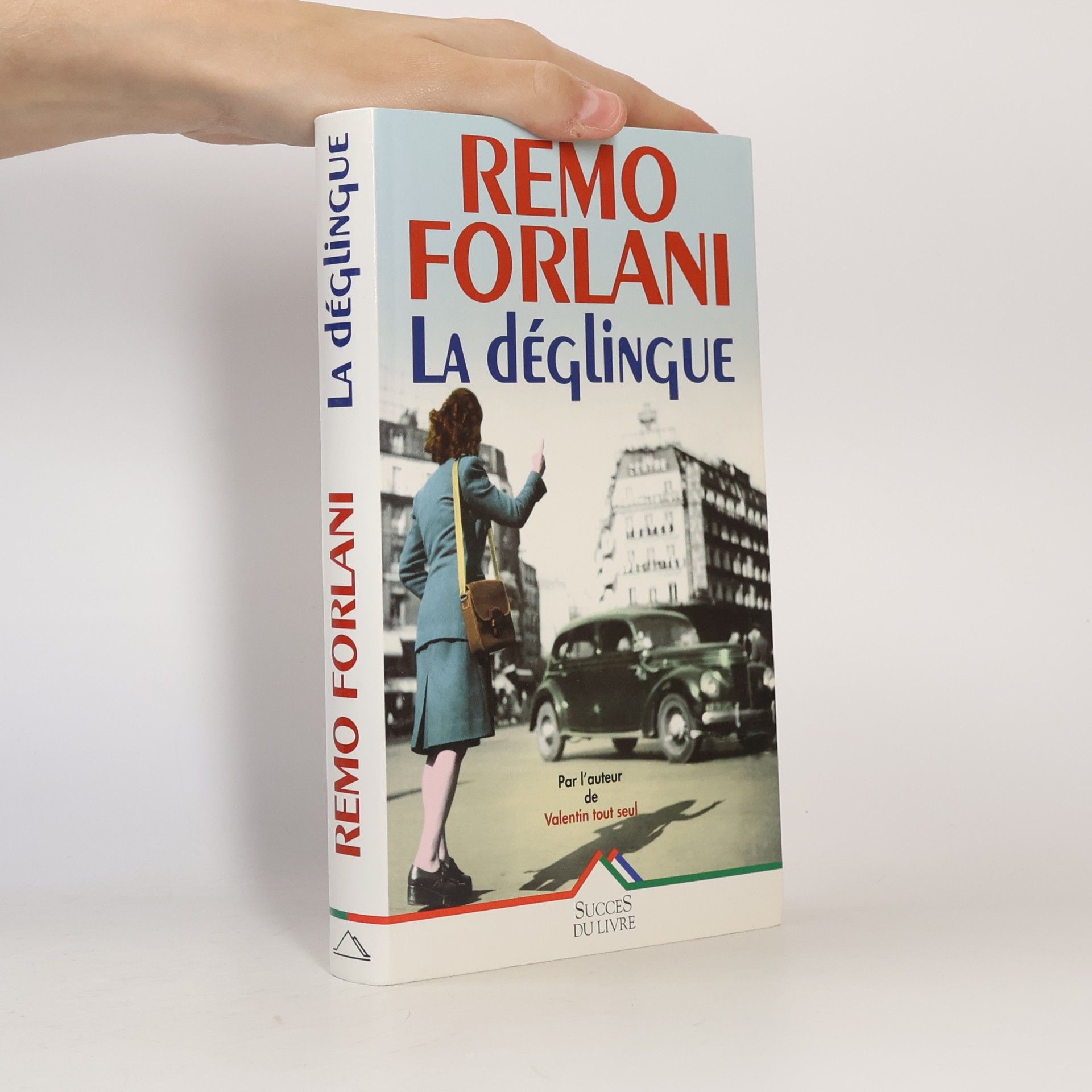 Remo Forlani La Déglingue