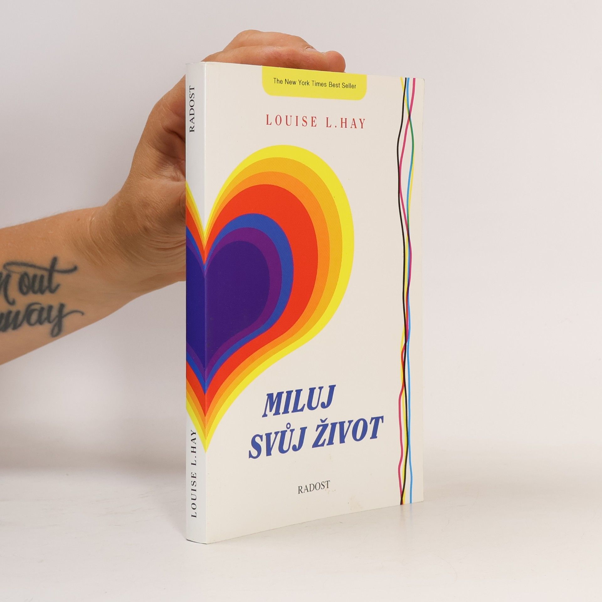 Louise Lynn Hay Miluj svůj život
