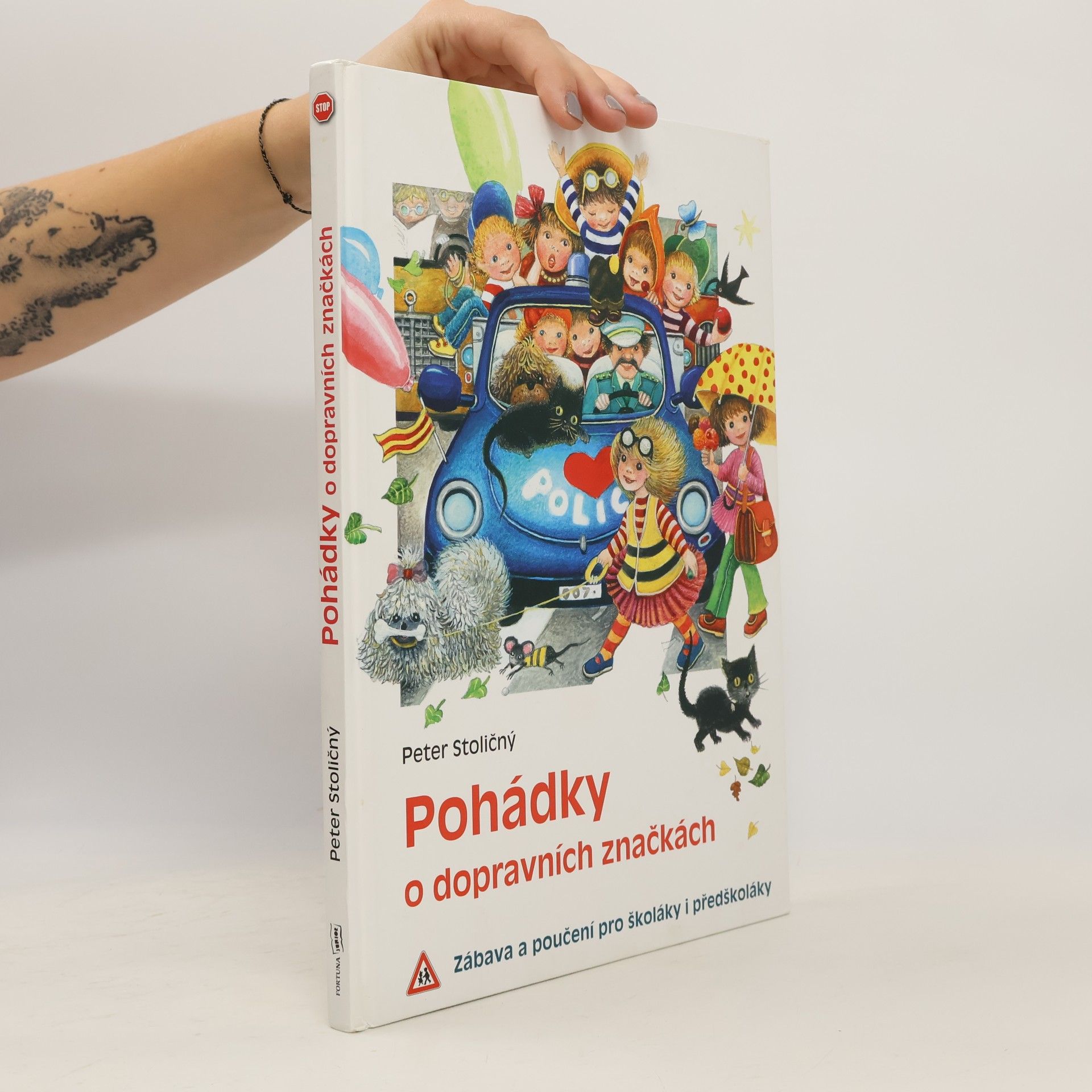 Peter Stoličný Pohádky o dopravních značkách