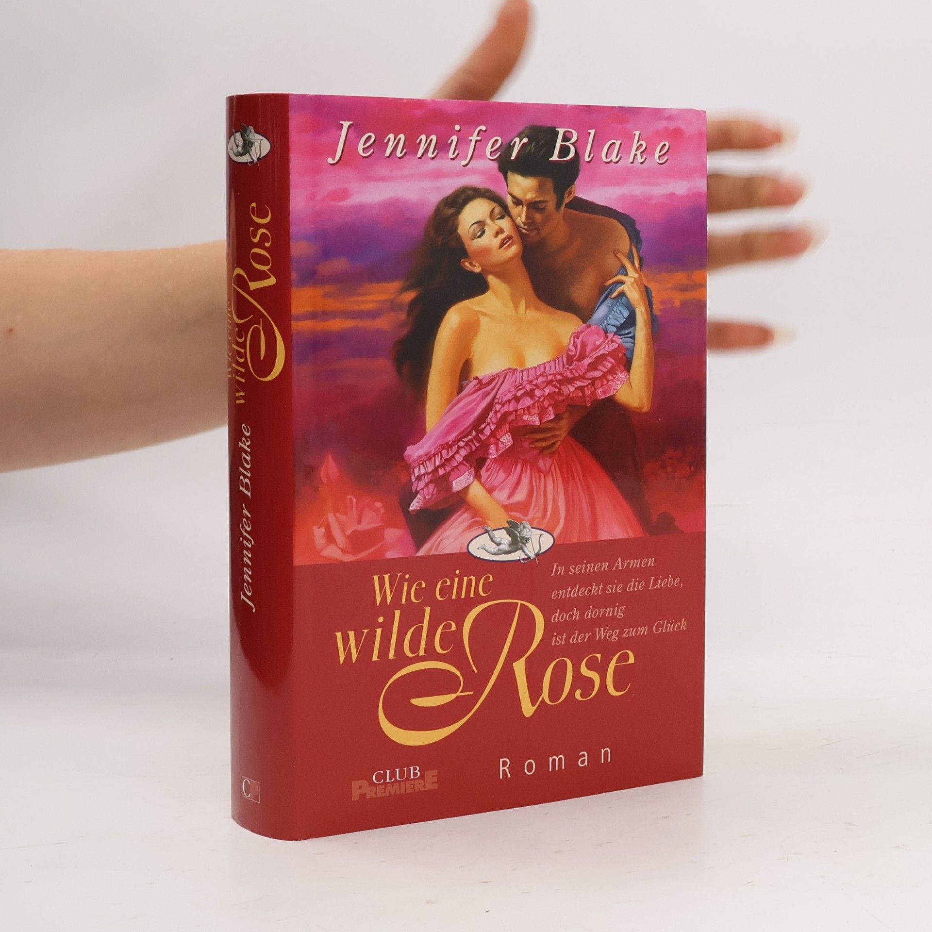 Jennifer Blake Wie eine wilde Rose
