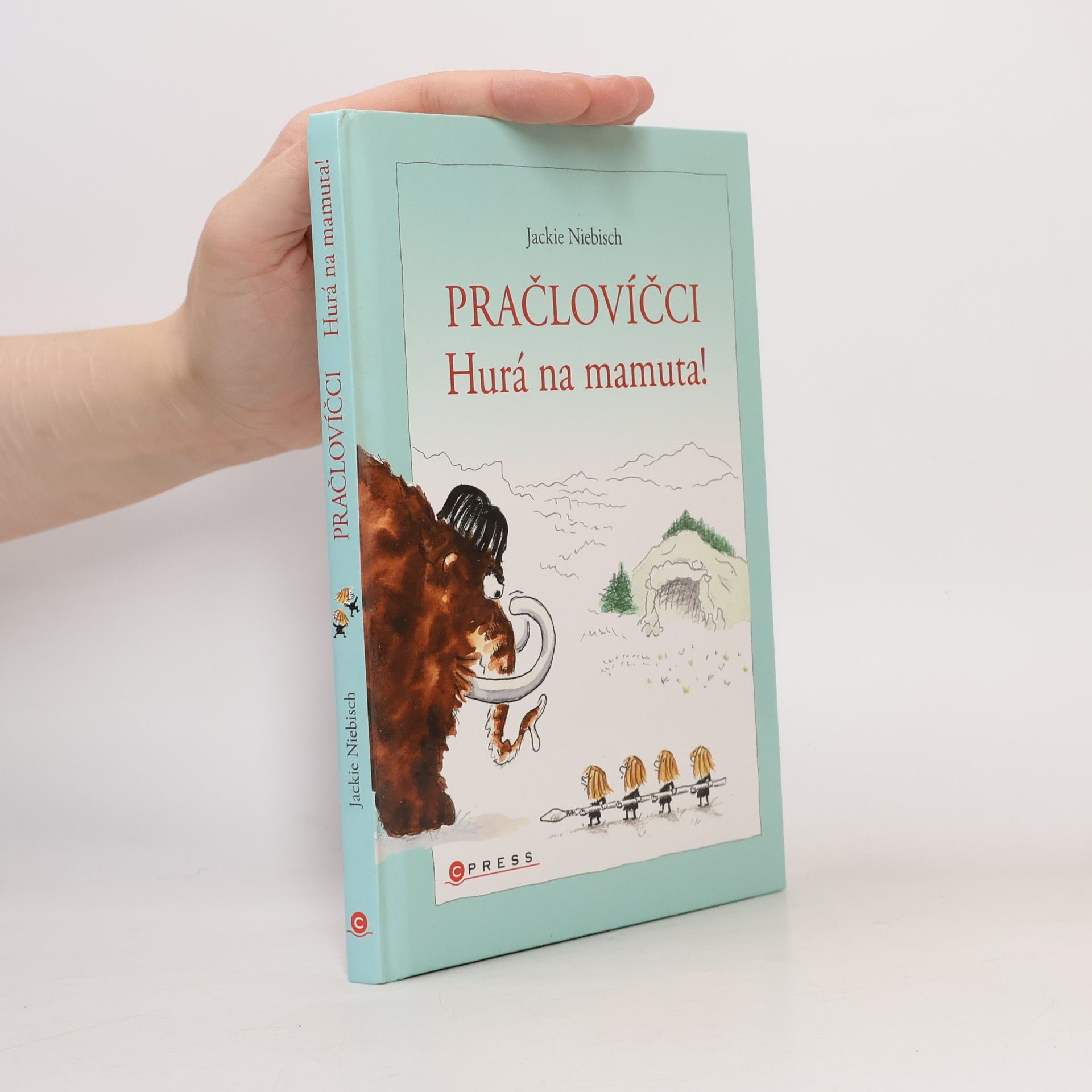 Jackie Niebisch Pračlovíčci - Hurá na mamuta!