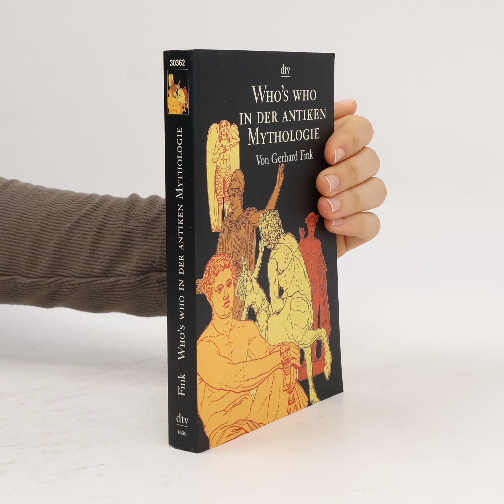 Fink Gerhard Who's who in der antiken Mythologie