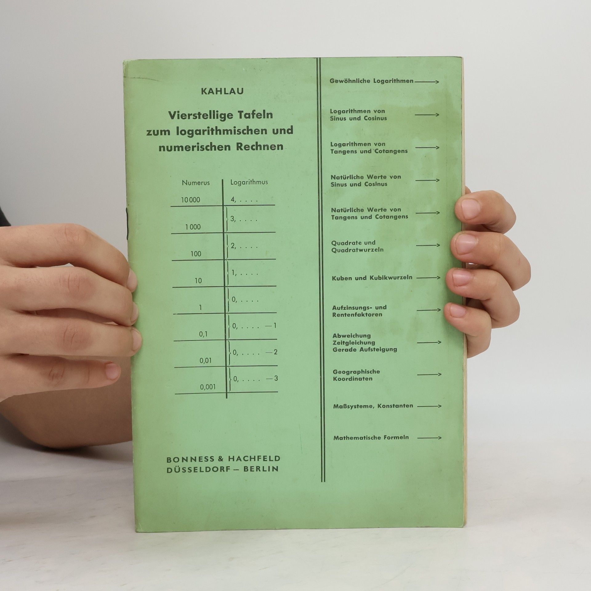 Kahlau Vierstellige Tafeln zum logarithmischen und numerischen Rechnen