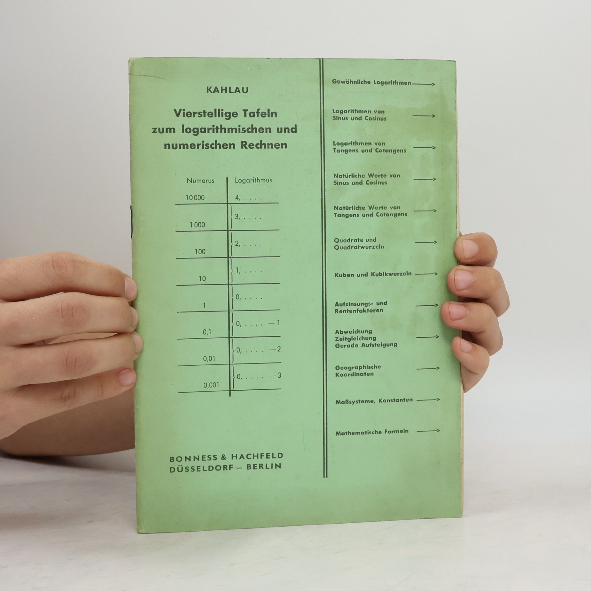 Kahlau Vierstellige Tafeln zum logarithmischen und numerischen Rechnen