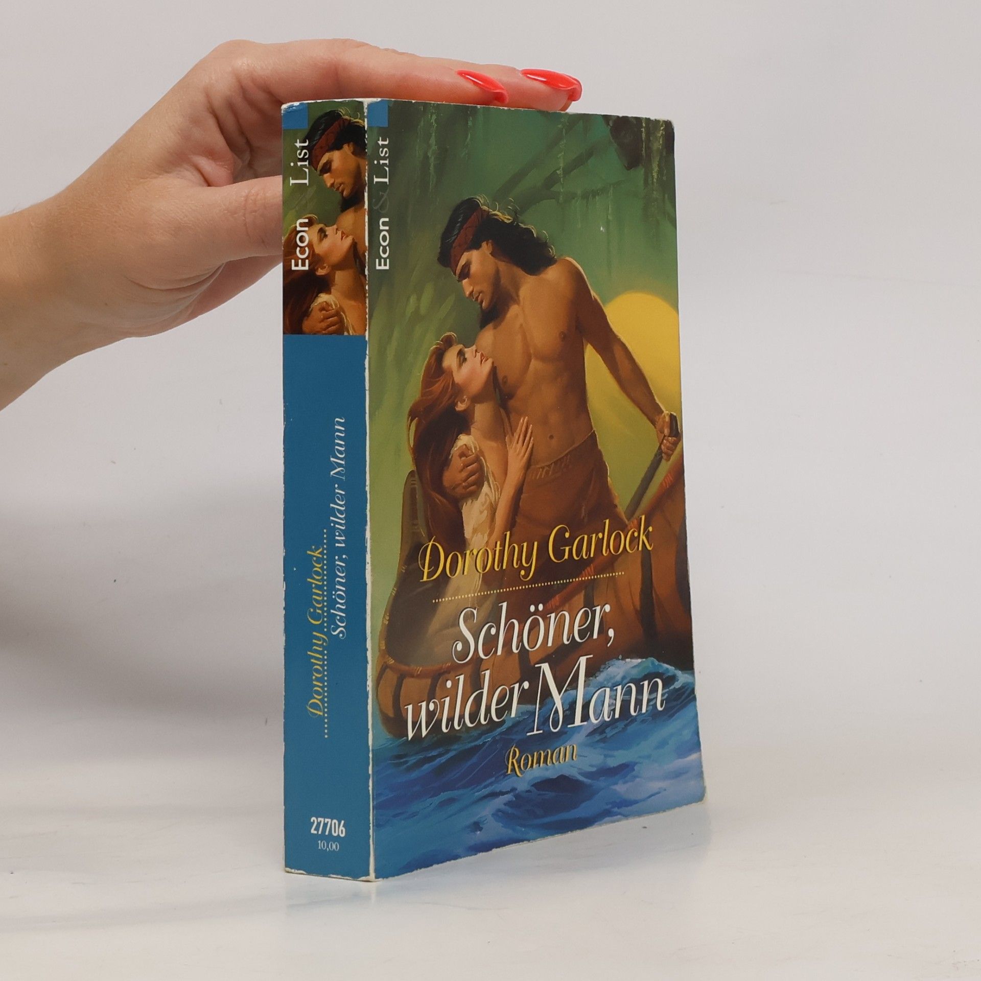 Garlock Dorothy Schöner, wilder Mann. Roman