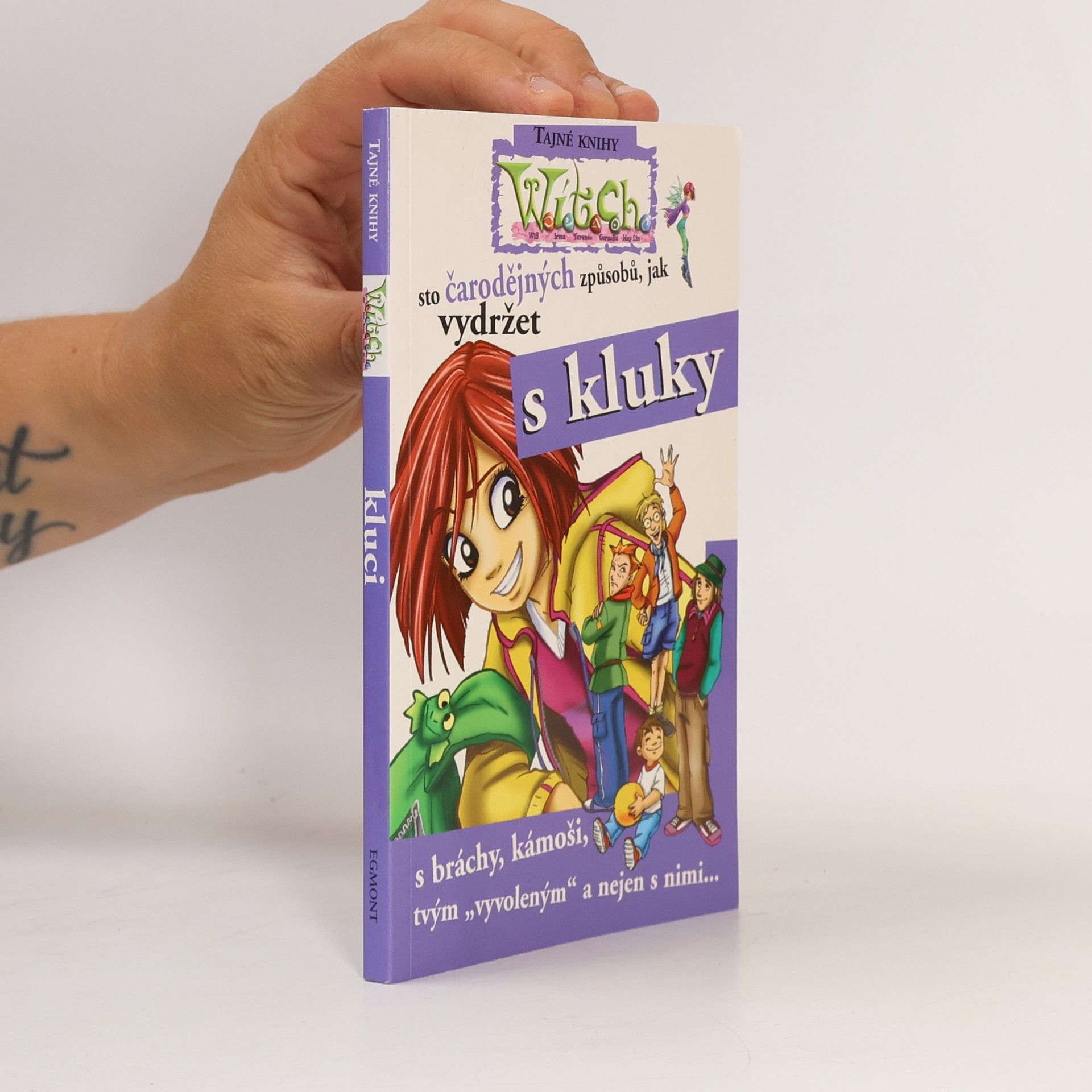 100 čarodějných způsobů, jak vydržet s kluky