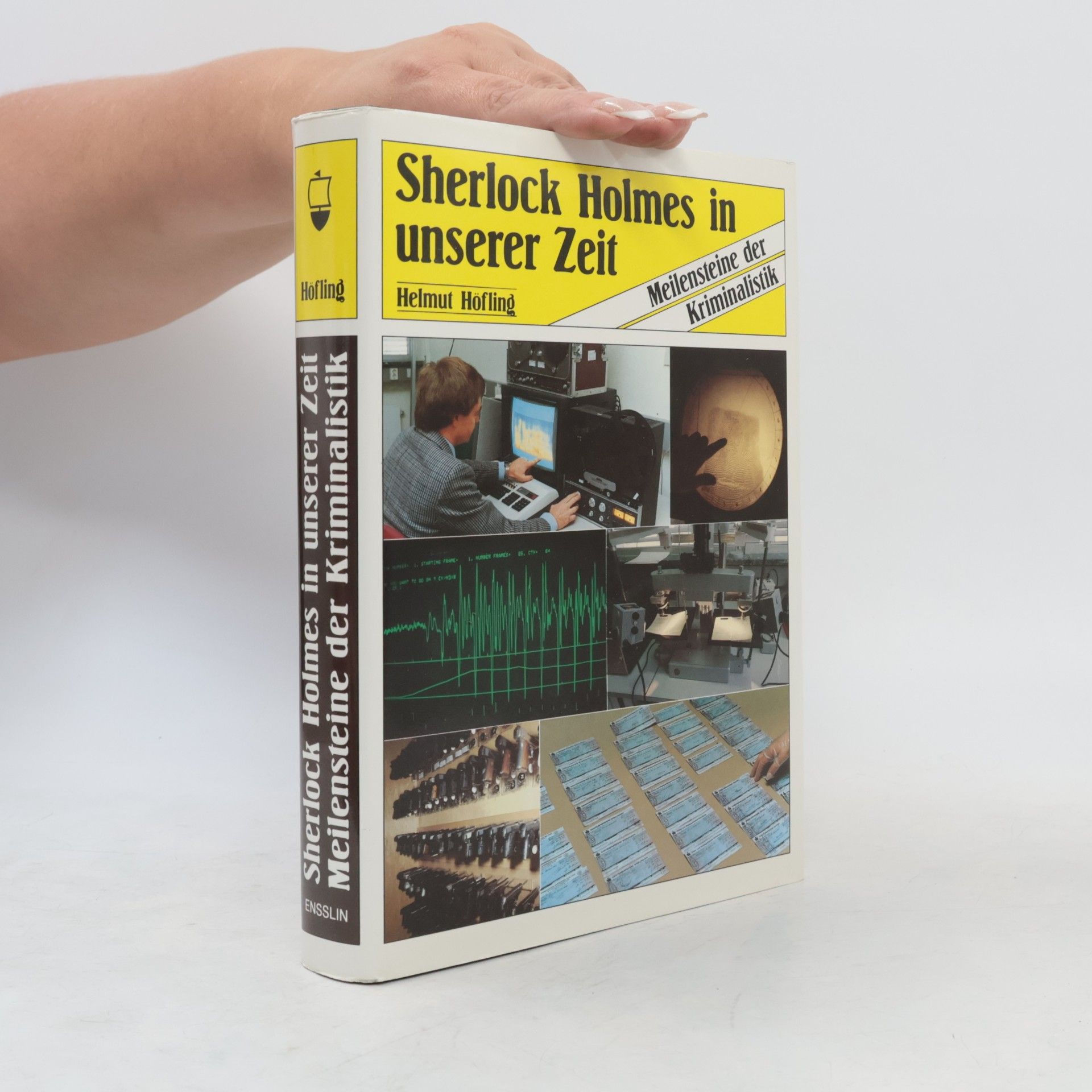 Helmut Höfling Sherlock Holmes in unserer Zeit