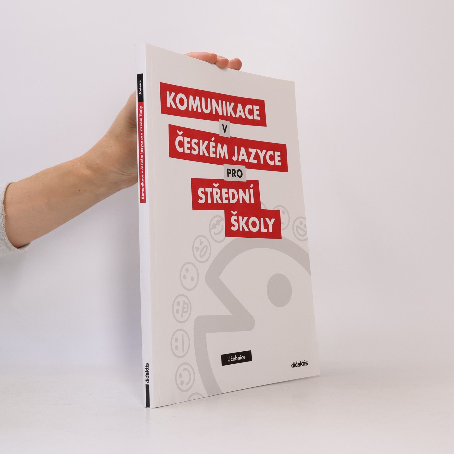 Olga Čelišová Komunikace v českém jazyce pro střední školy