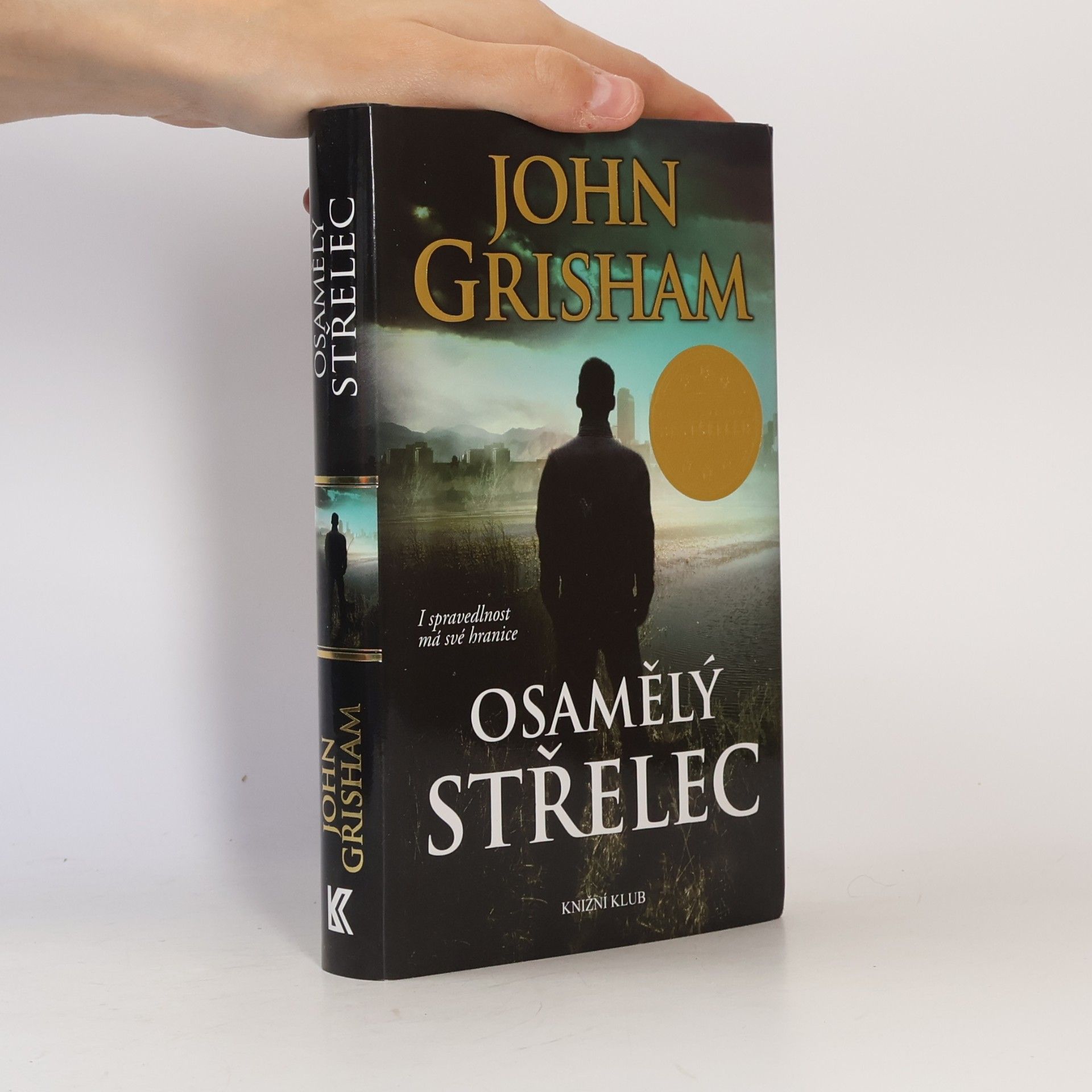 John Grisham Osamělý střelec