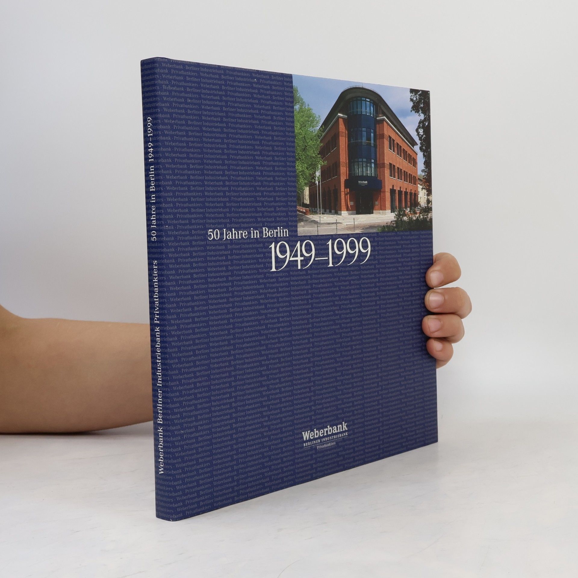 Autorenkollektiv 50 Jahre in Berlin 1949-1999