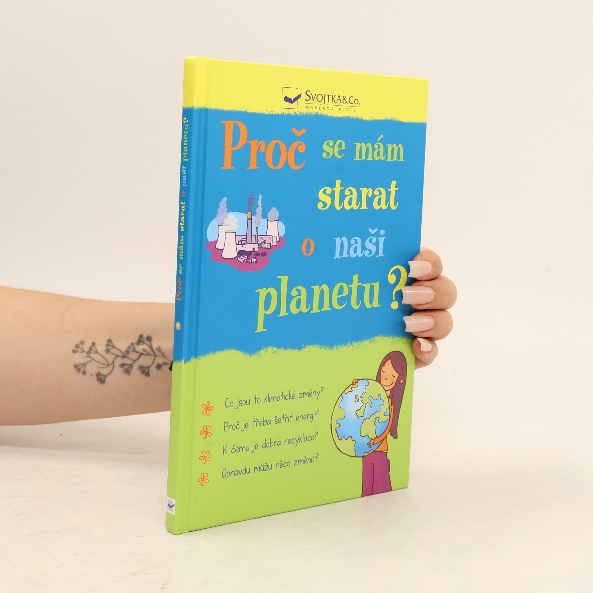 Susan Meredith Proč se mám starat o naši planetu?