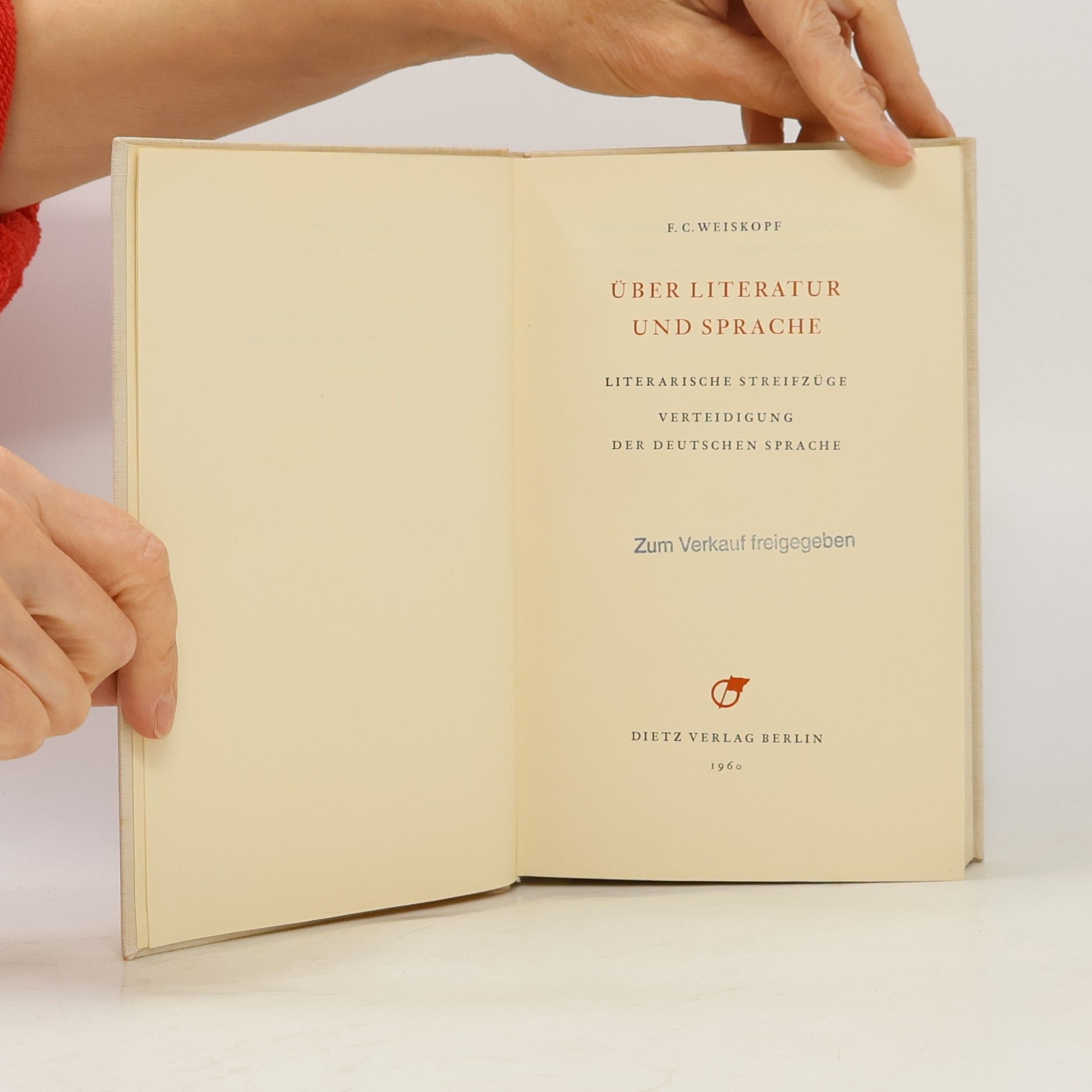 F. C. Weiskopf Über literatur und Sprache