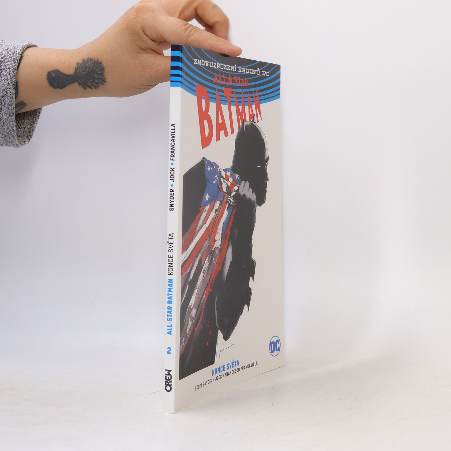 Scott Snyder All-Star Batman 2: Konce světa