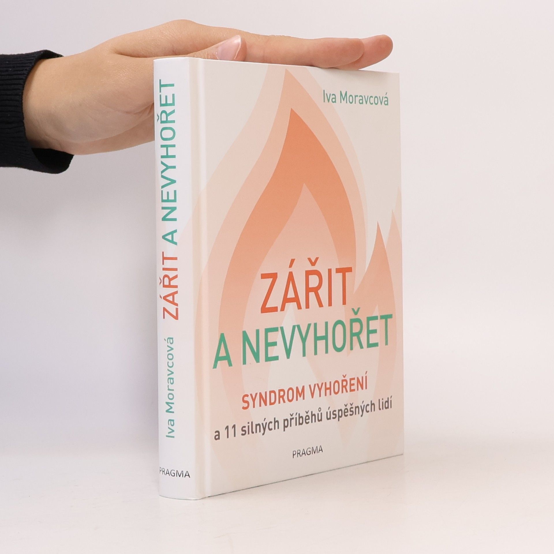 Zářit a nevyhořet