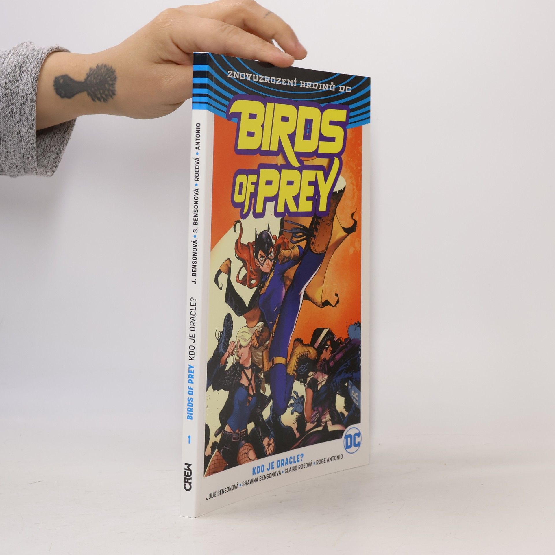 Shawna Benson Birds of prey. Kdo je Oracle? (1. díl)