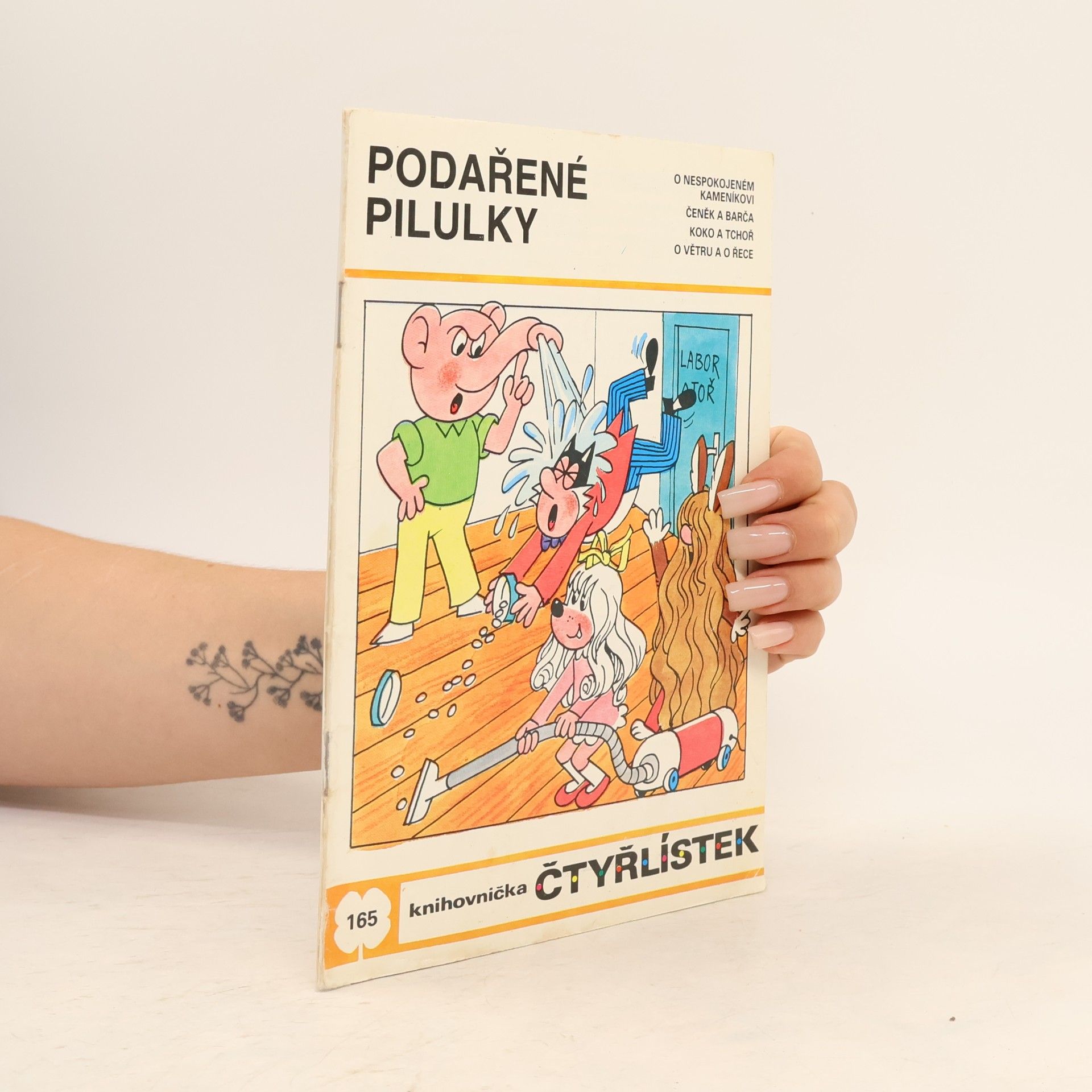 Ljuba Štíplová Čtyřlístek 165. Podařené pilulky