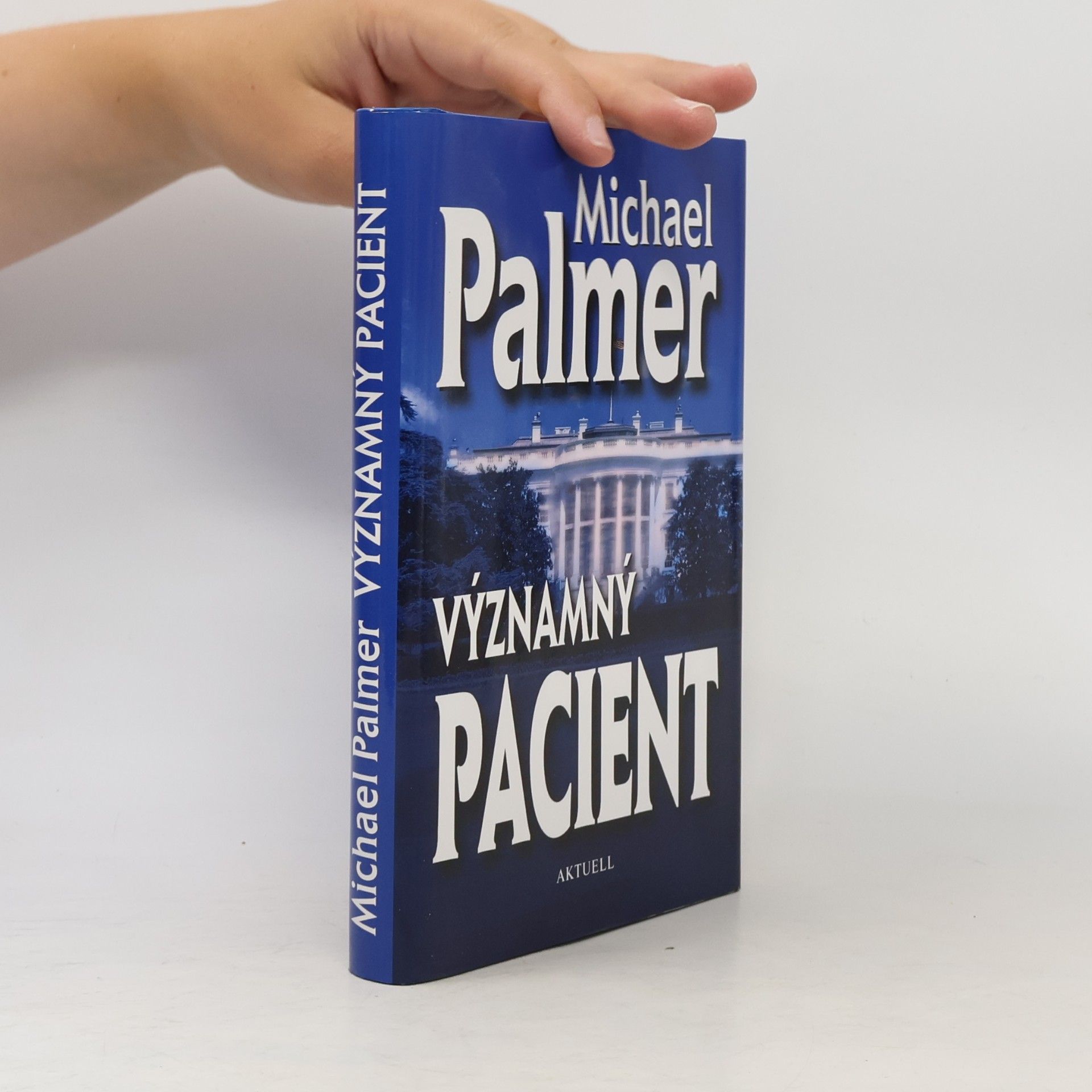 Michael Palmer Významný pacient