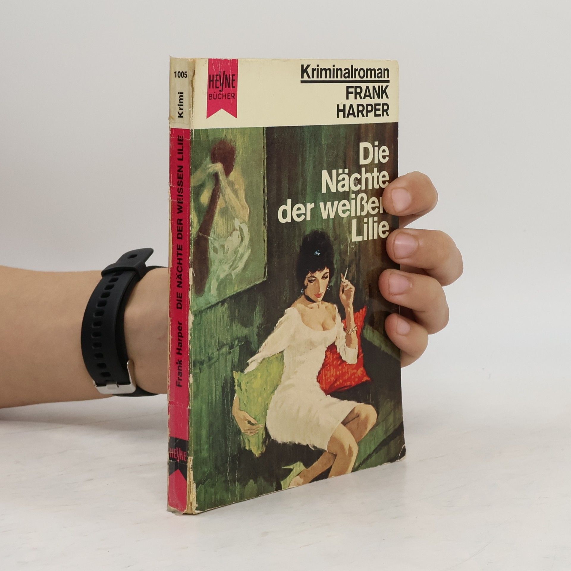 Frank Harper Die Nächte der weißen Lilie