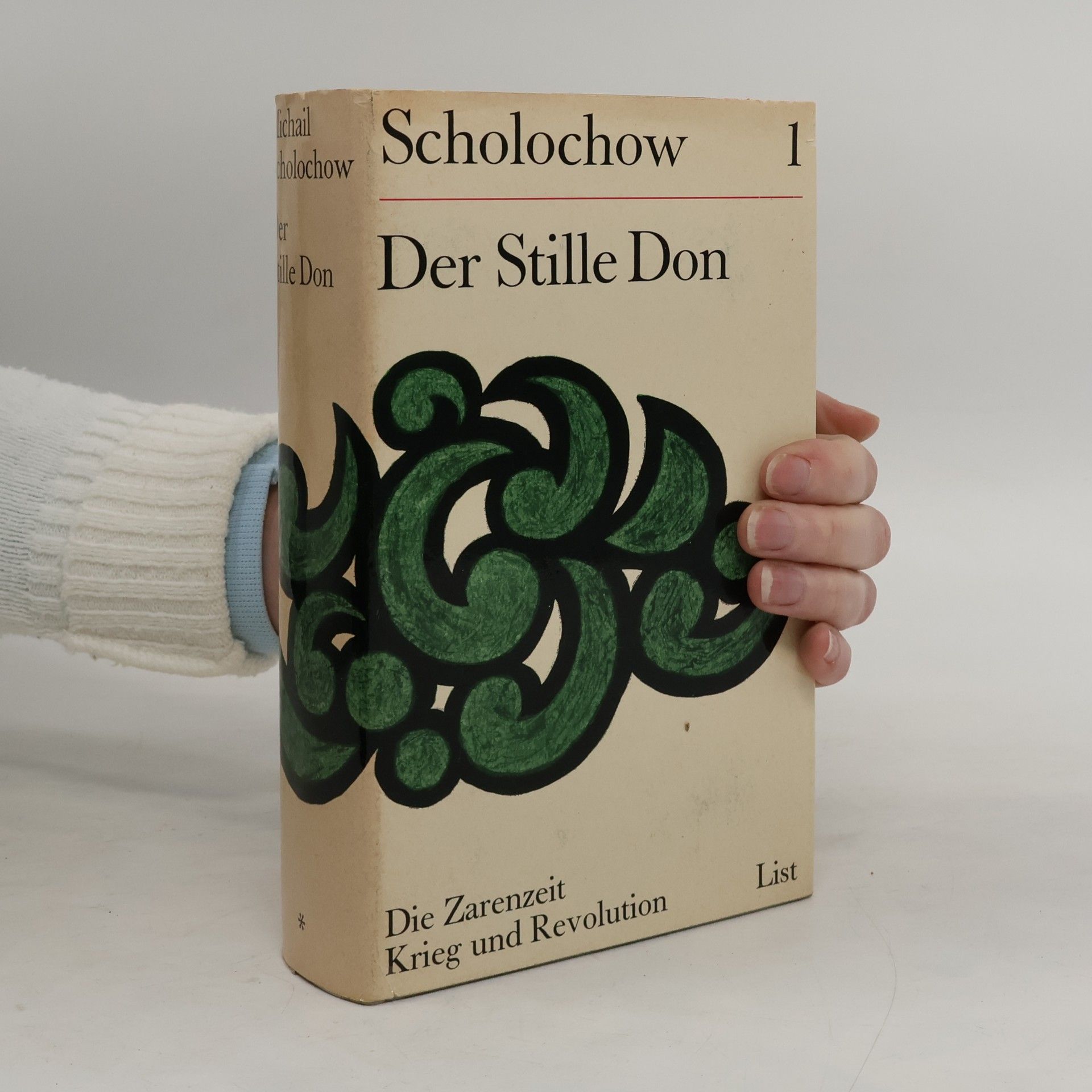 Michail Aleksandrovič Šolochov Der Stille Don I