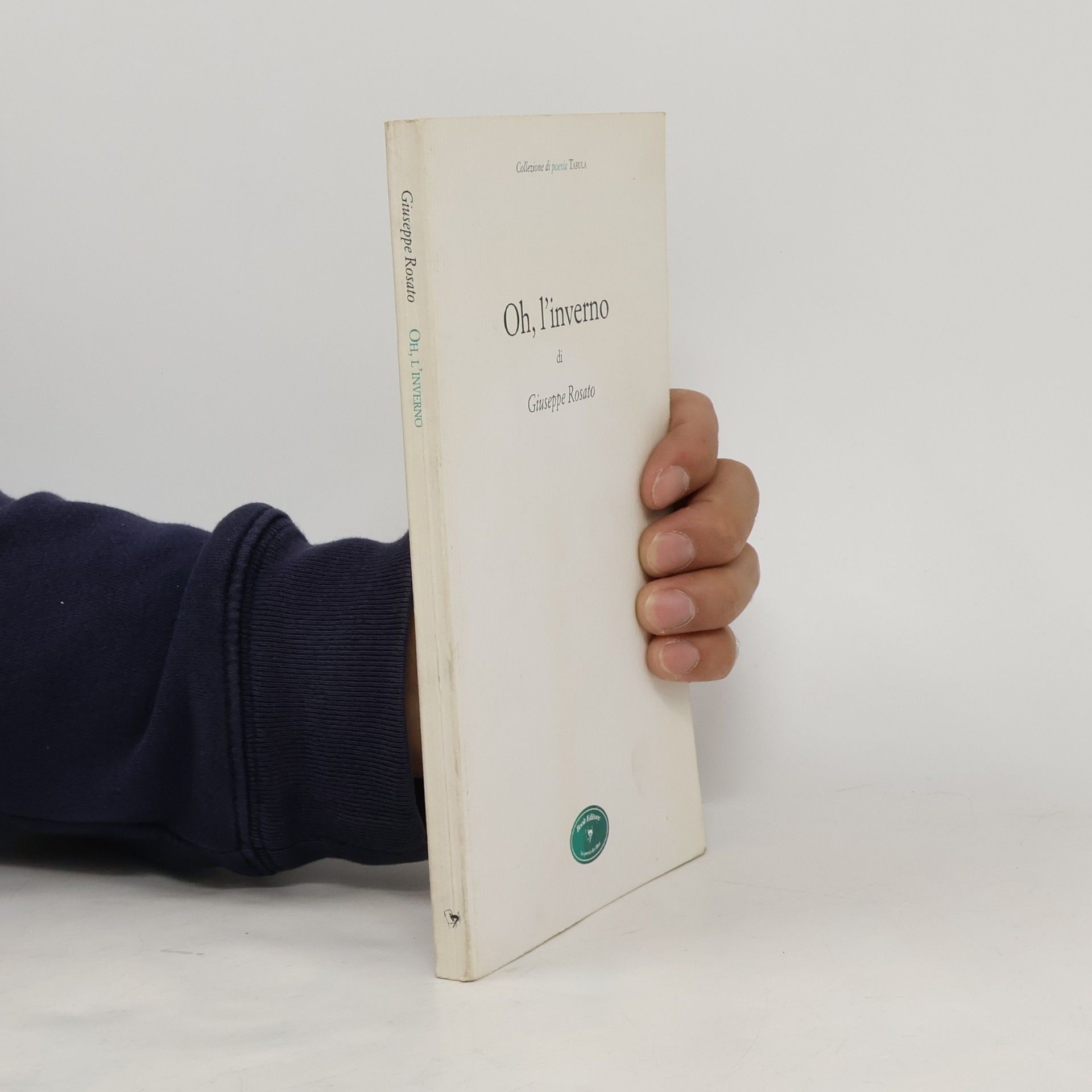 Giuseppe Rosato Tabula. Nuova serie: Oh, l'inverno
