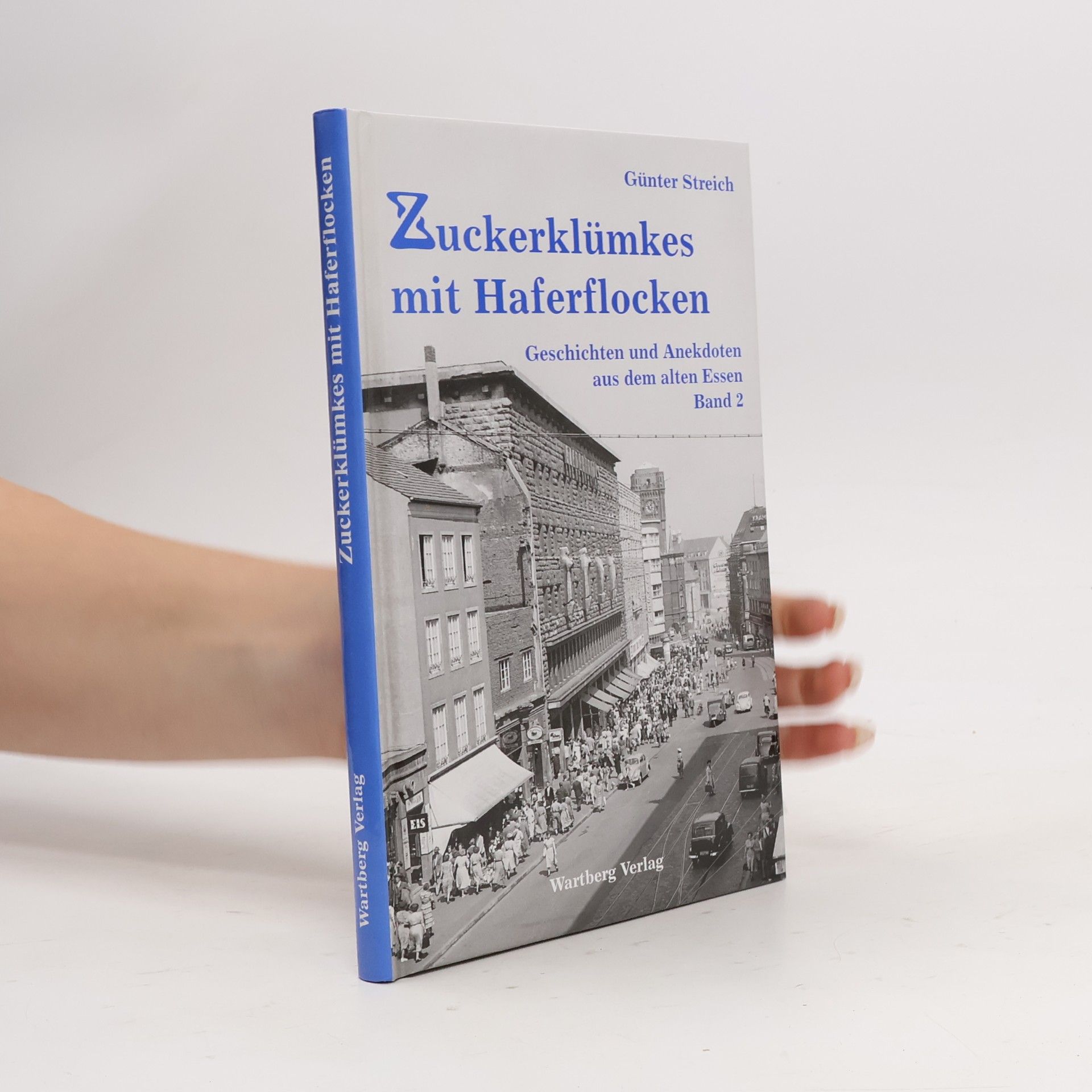 Autores varios Geschichten und Anekdoten aus dem alten Essen
