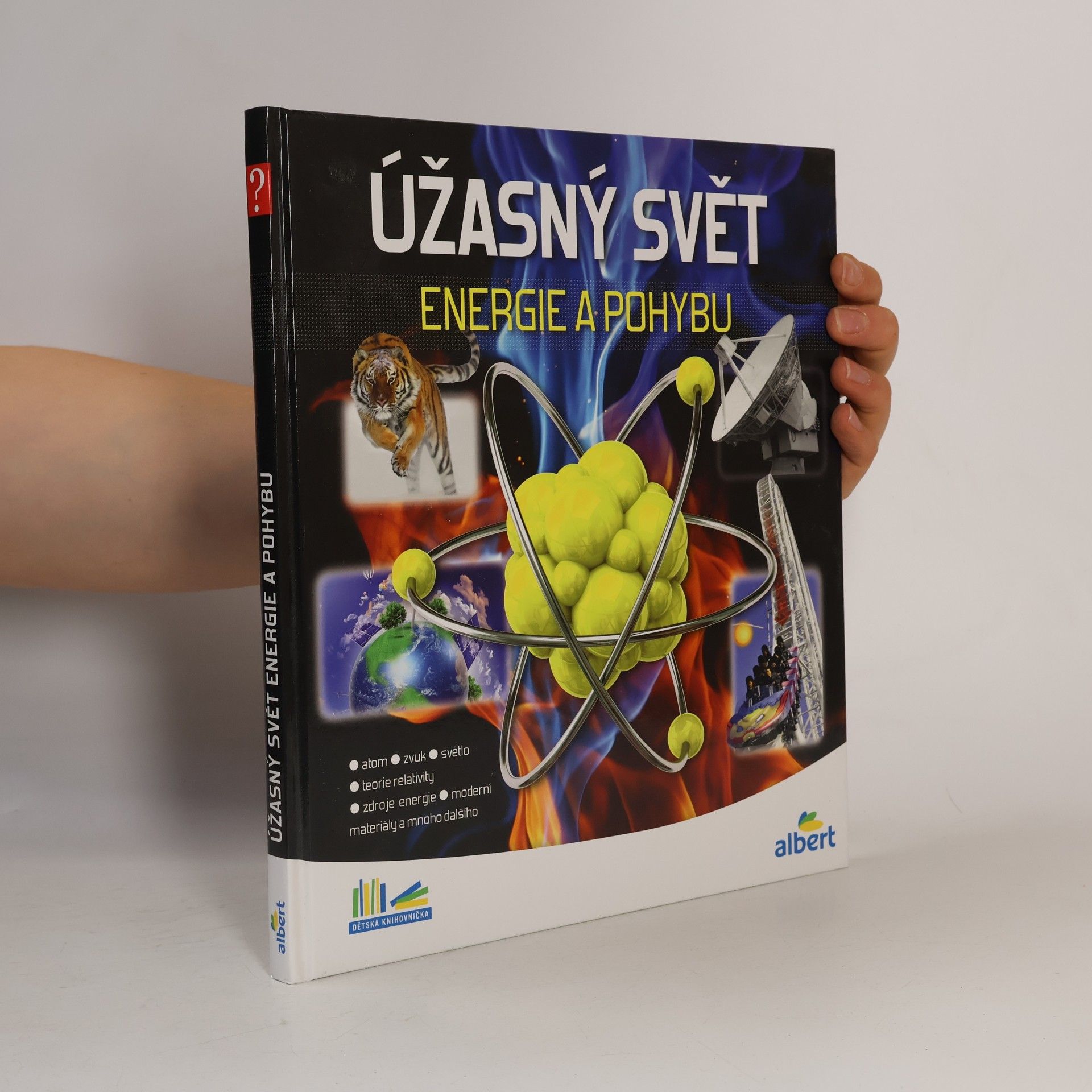 Jiří Kolda Úžasný svět energie a pohybu. Jak to funguje?