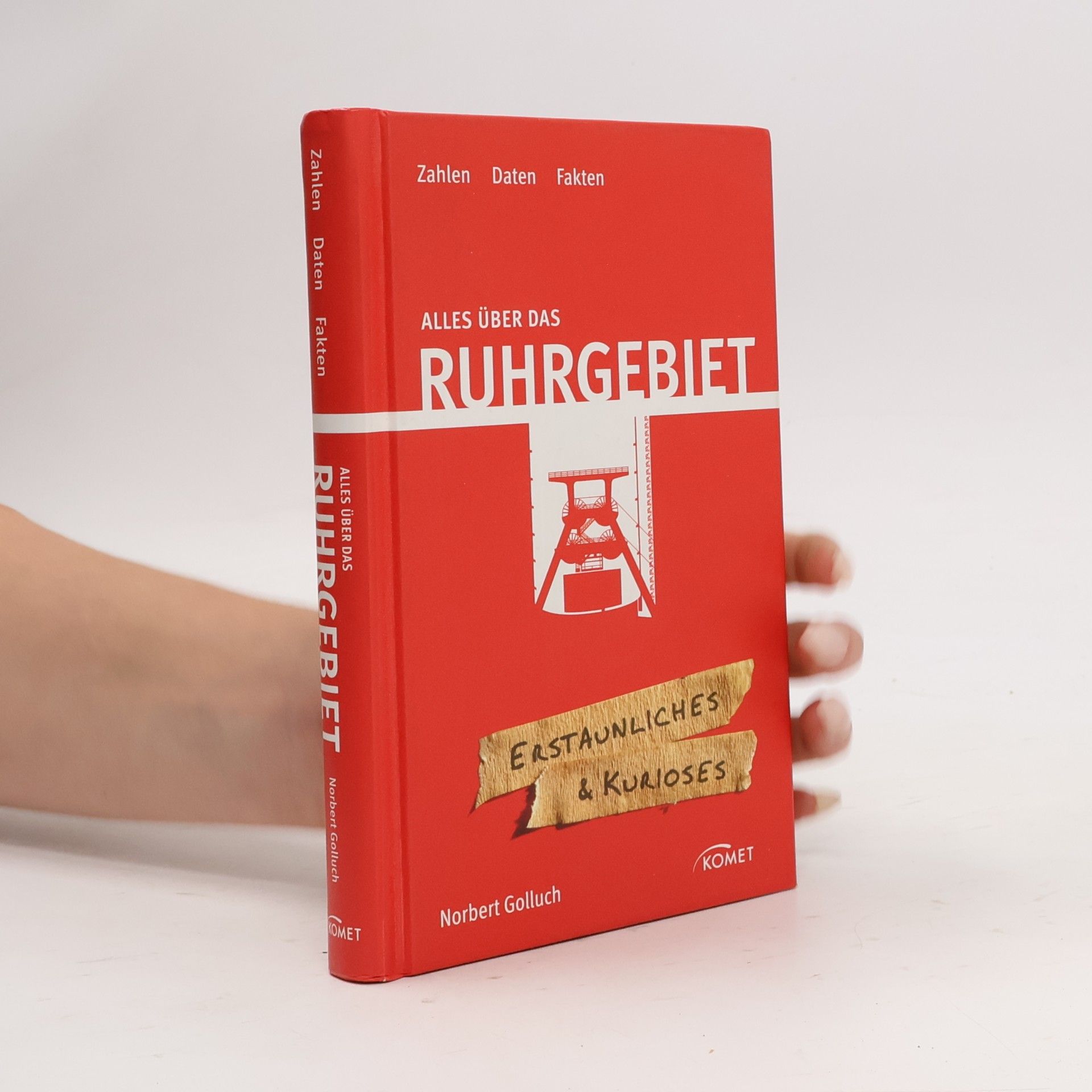 Norbert Golluch Alles über das Ruhrgebiet