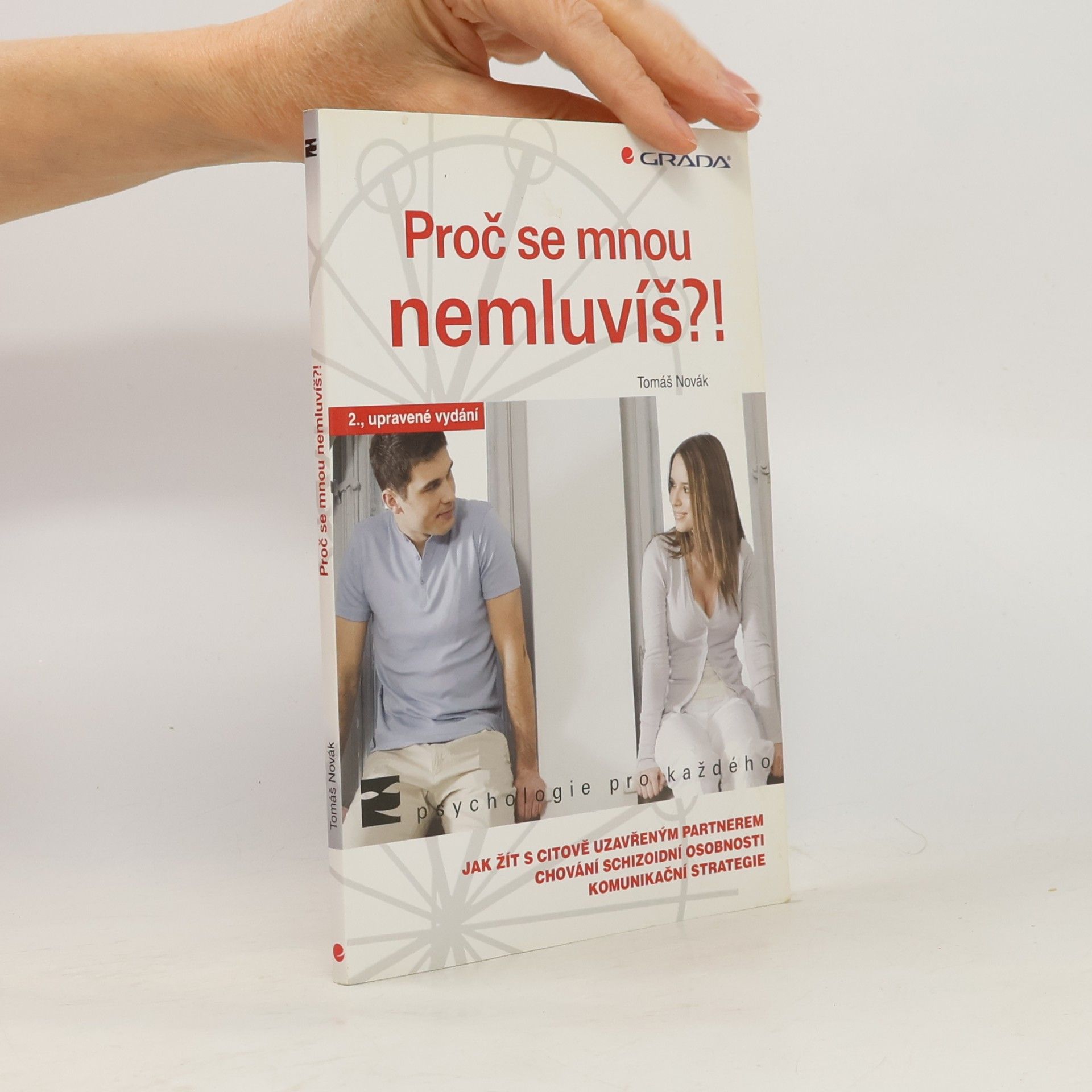 Tomáš Novák Proč se mnou nemluvíš?!