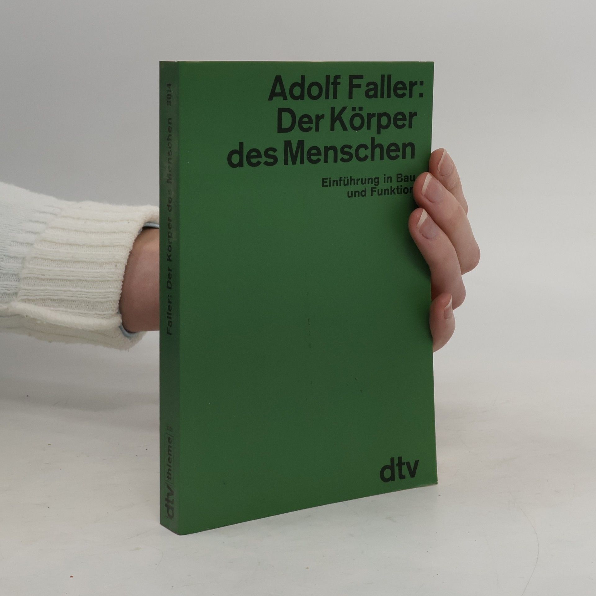 Adolf Faller Der Körper des Menschen