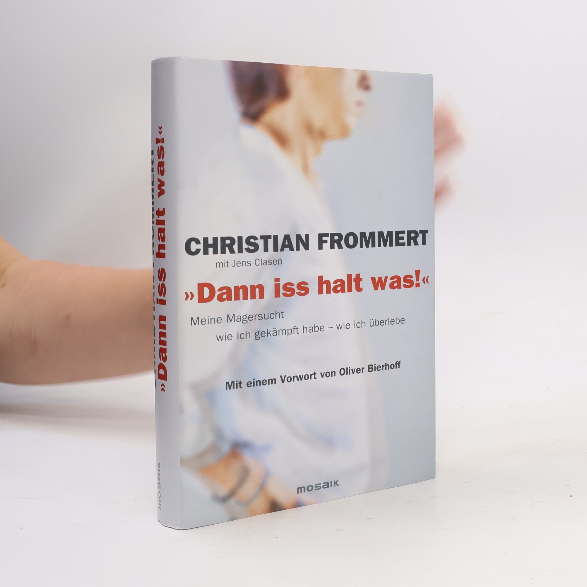 Christian Frommert "Dann iss halt was!"