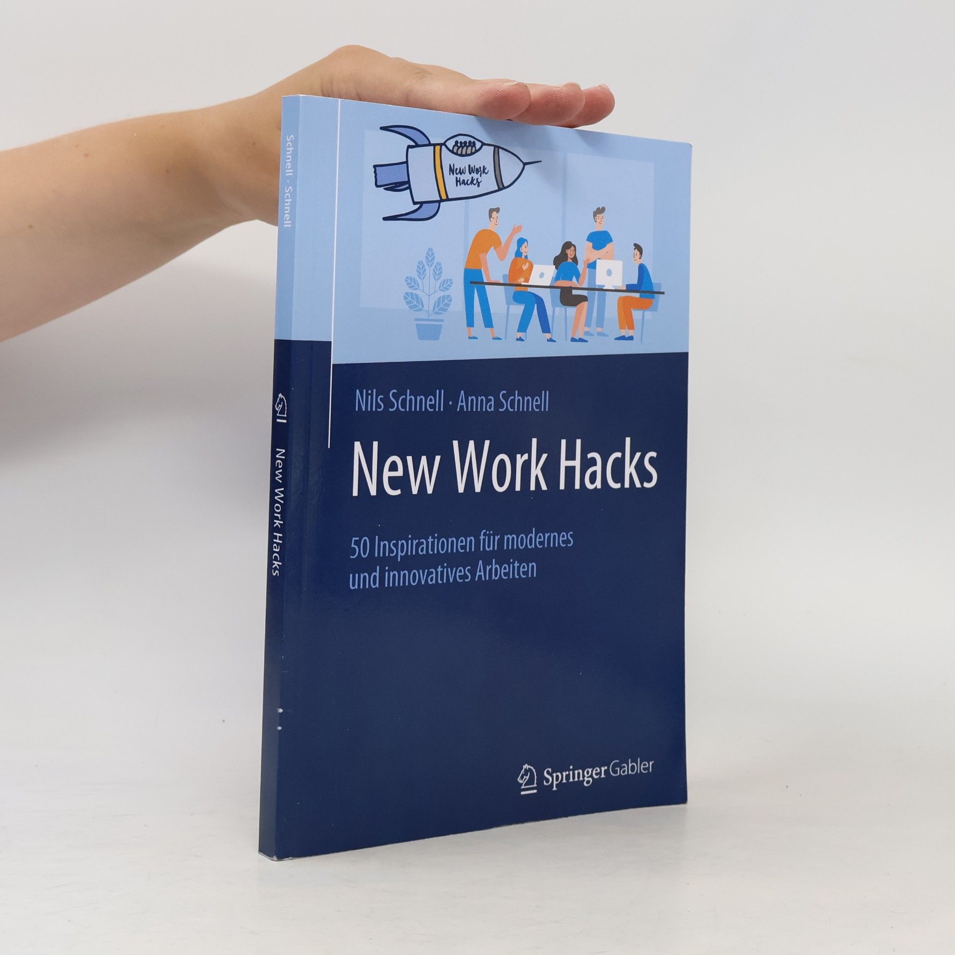 Nils Schnell New Work Hacks