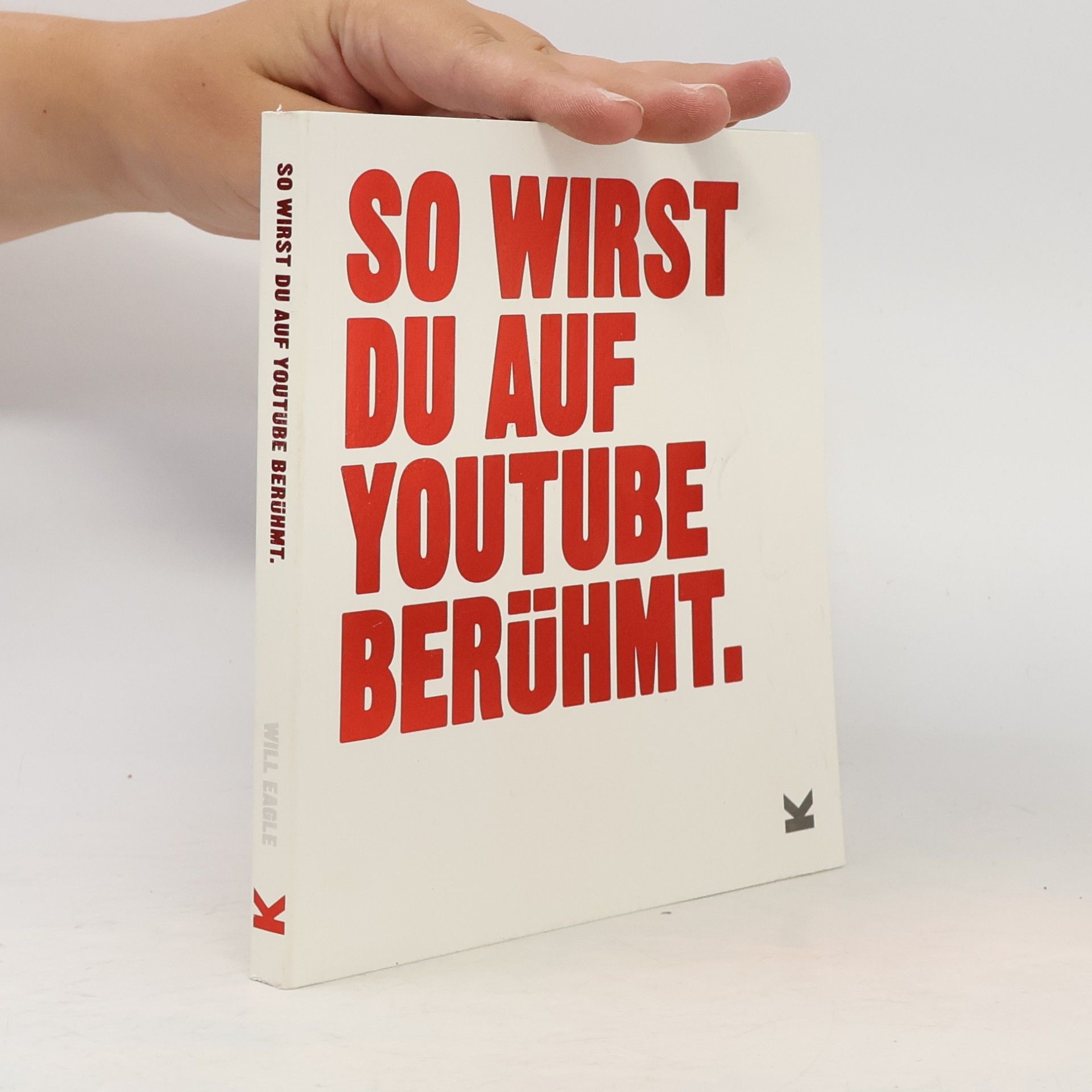 Will Eagle So wirst du auf YouTube berühmt