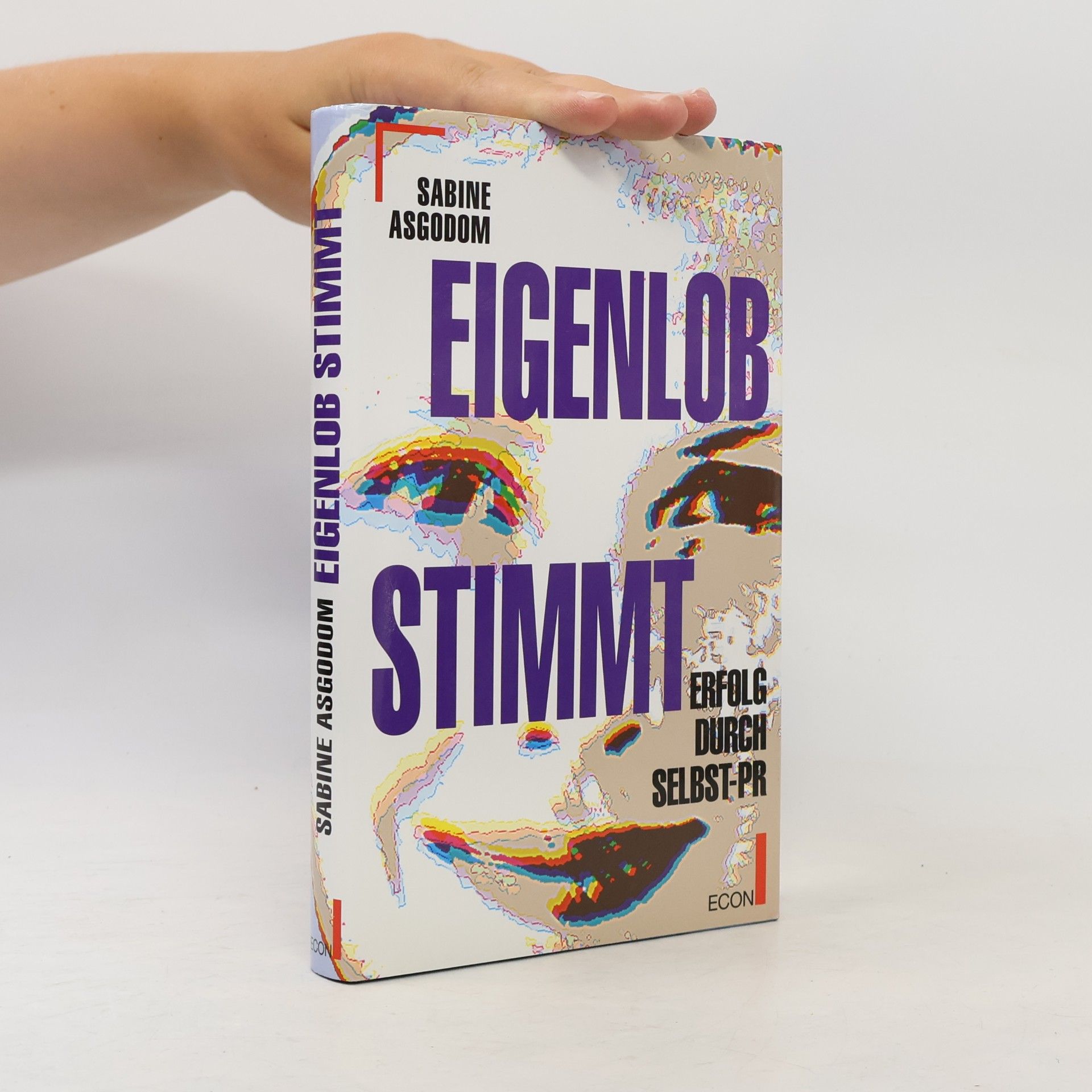 Sabine Asgodom Eigenlob stimmt