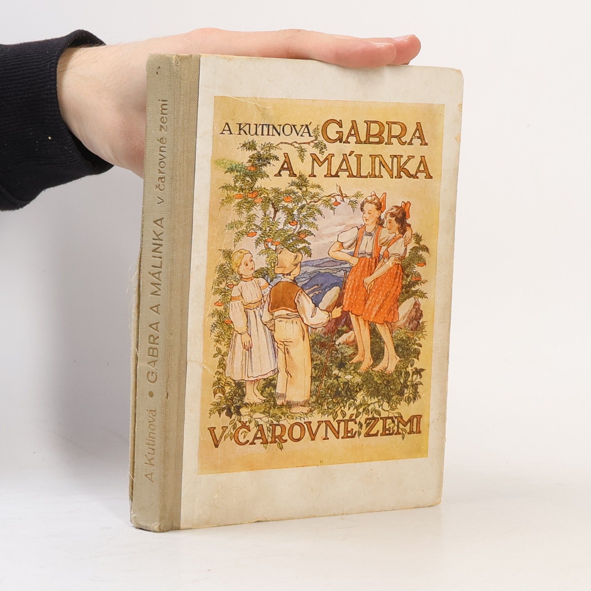 Amálie Kutinová Gabra a Málinka v čarovné zemi