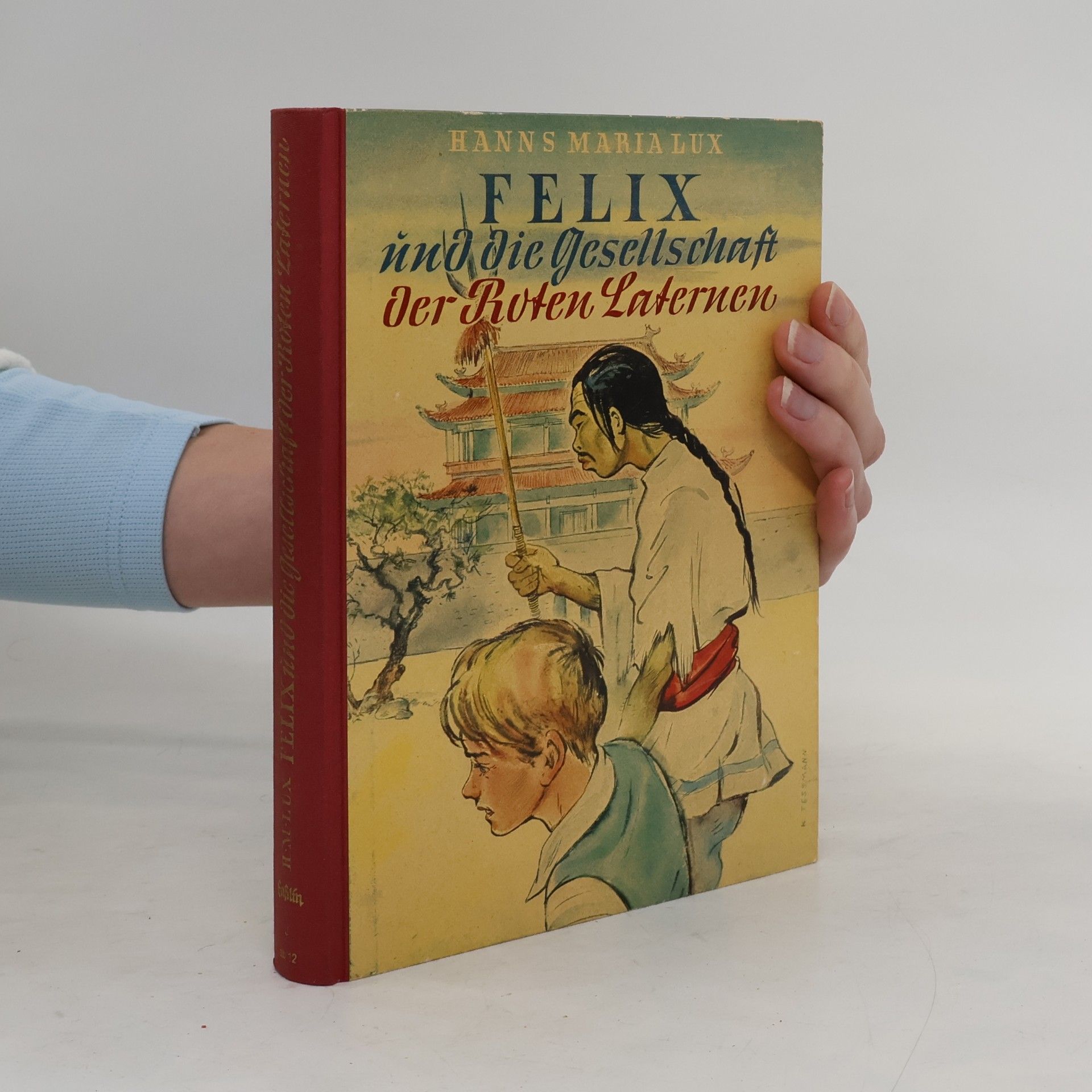 Felix und die Gesellschaft der Roten Laternen
