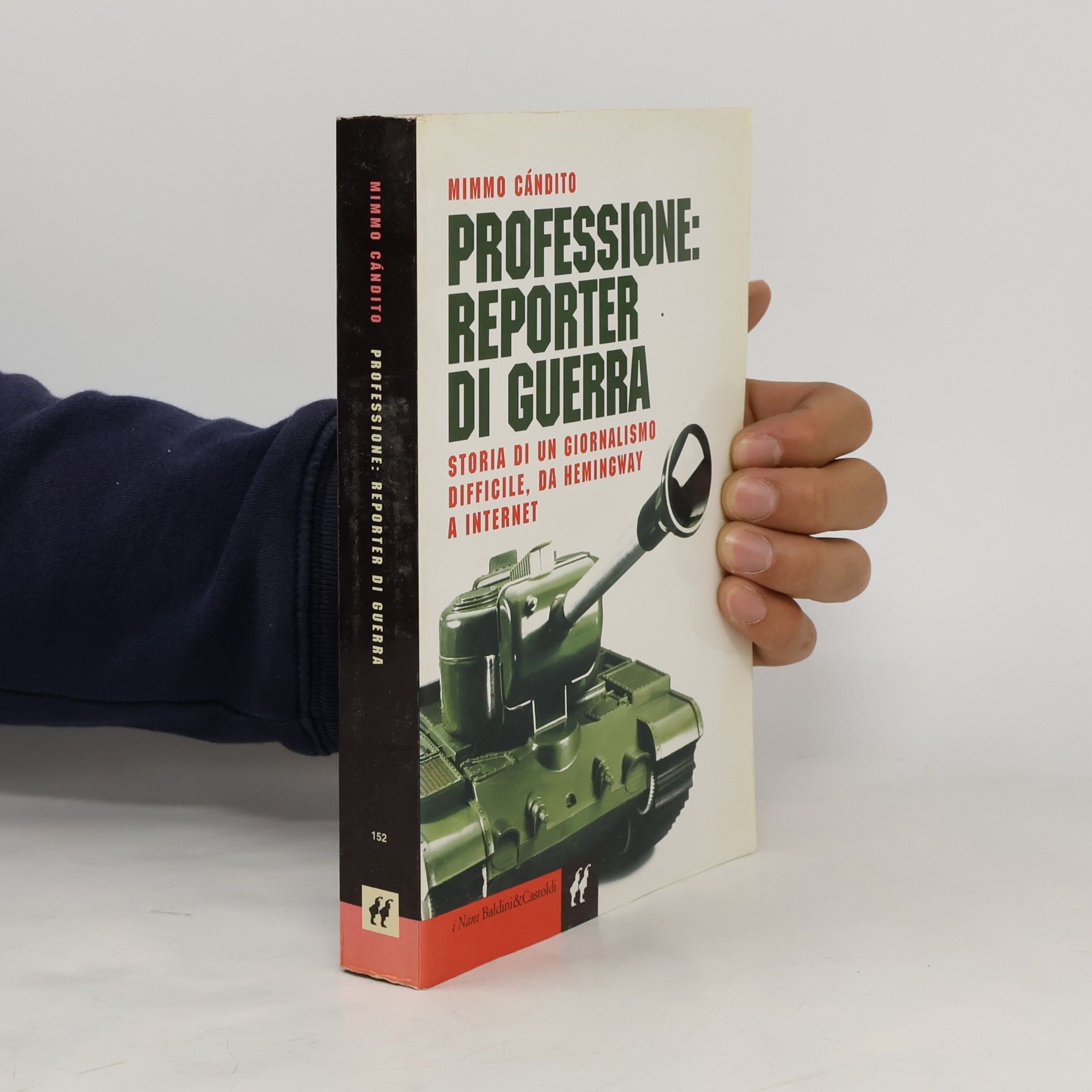 Mimmo Cándito I Nani - 152: Professione, reporter di guerra