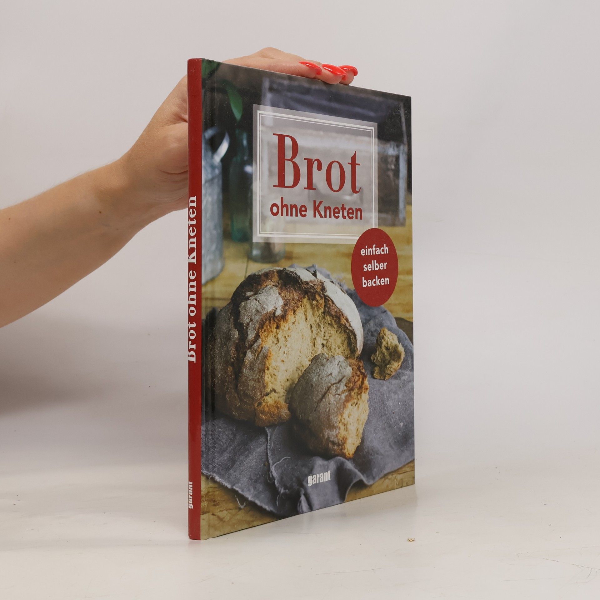 garant Verlag GmbH Brot ohne Kneten