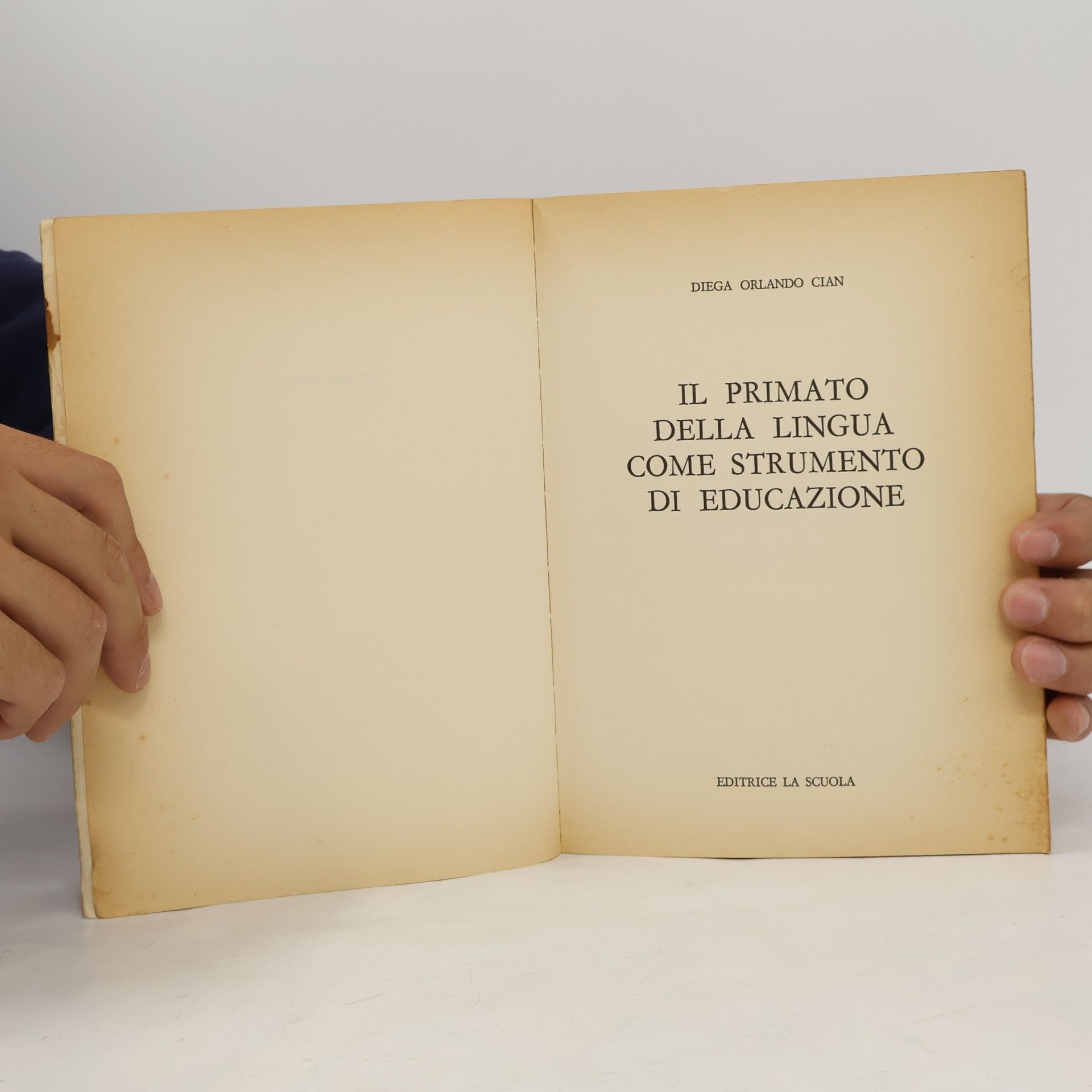 Diega Orlando Cian Il primato della lingua come strumento di educazione