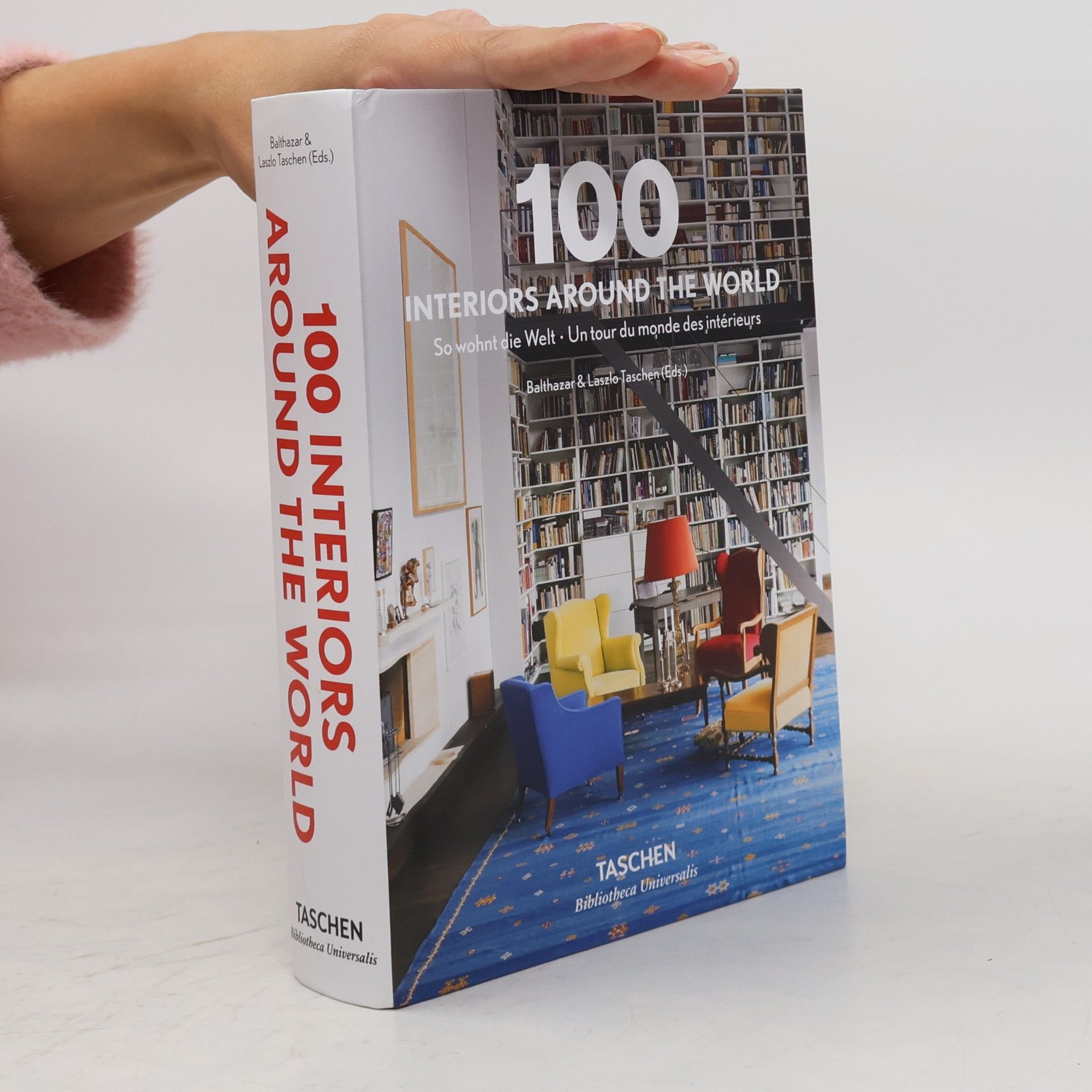 Laszlo Taschen 100 Interiors Around the World