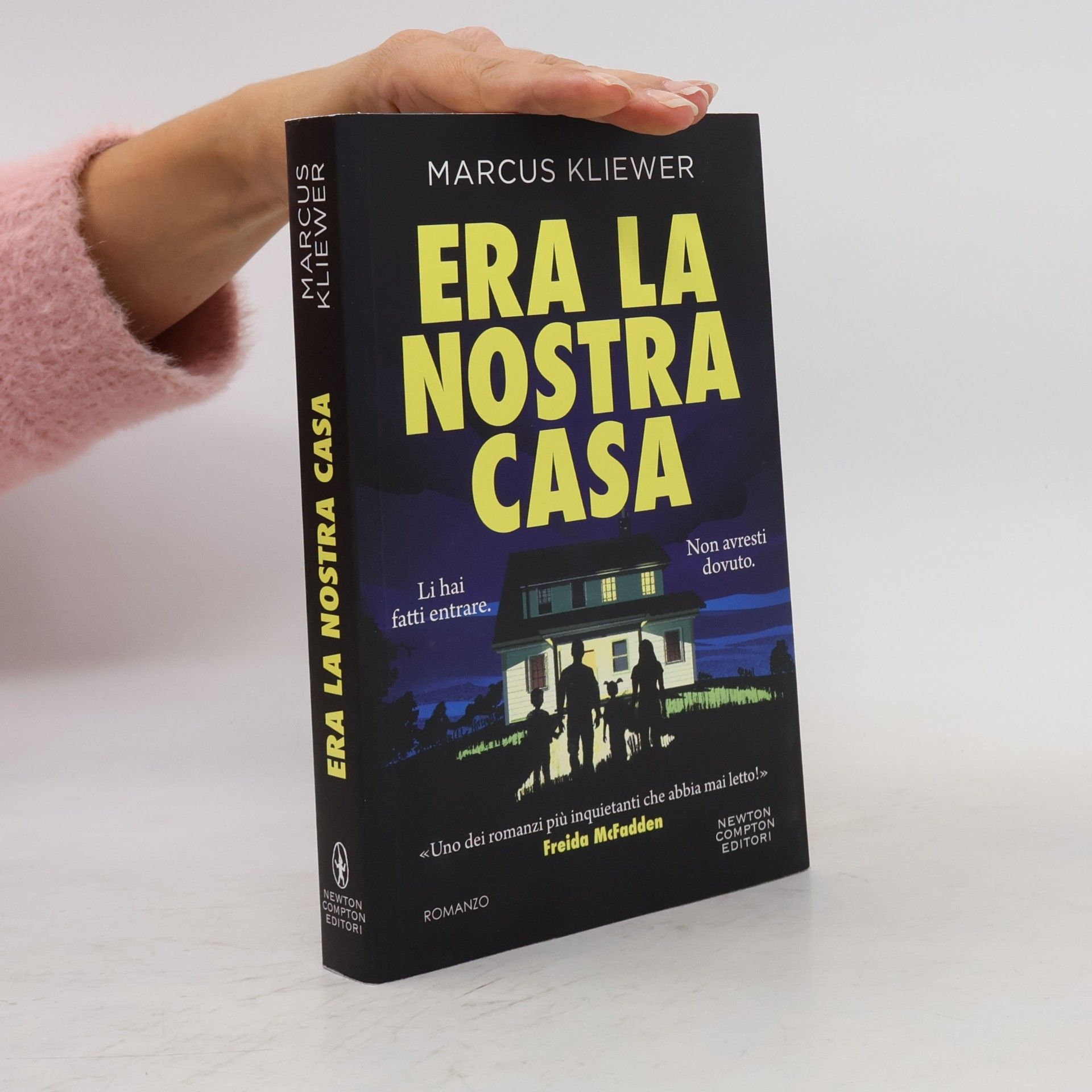 Marcus Kliewer Era la nostra casa (Nuova narrativa Newton)