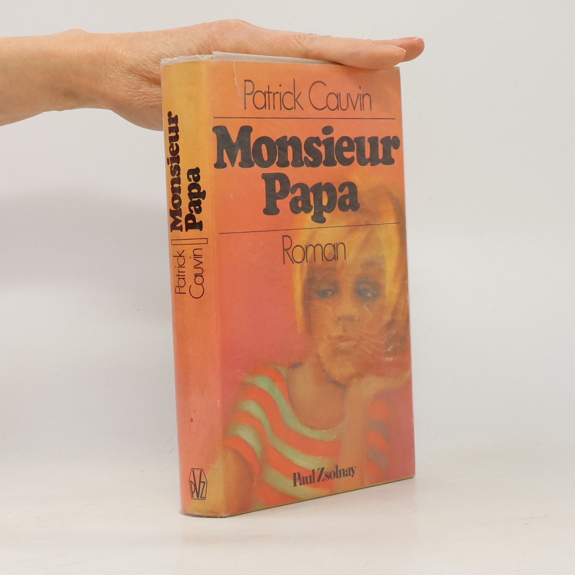 Patrick Cauvin Monsieur Papa