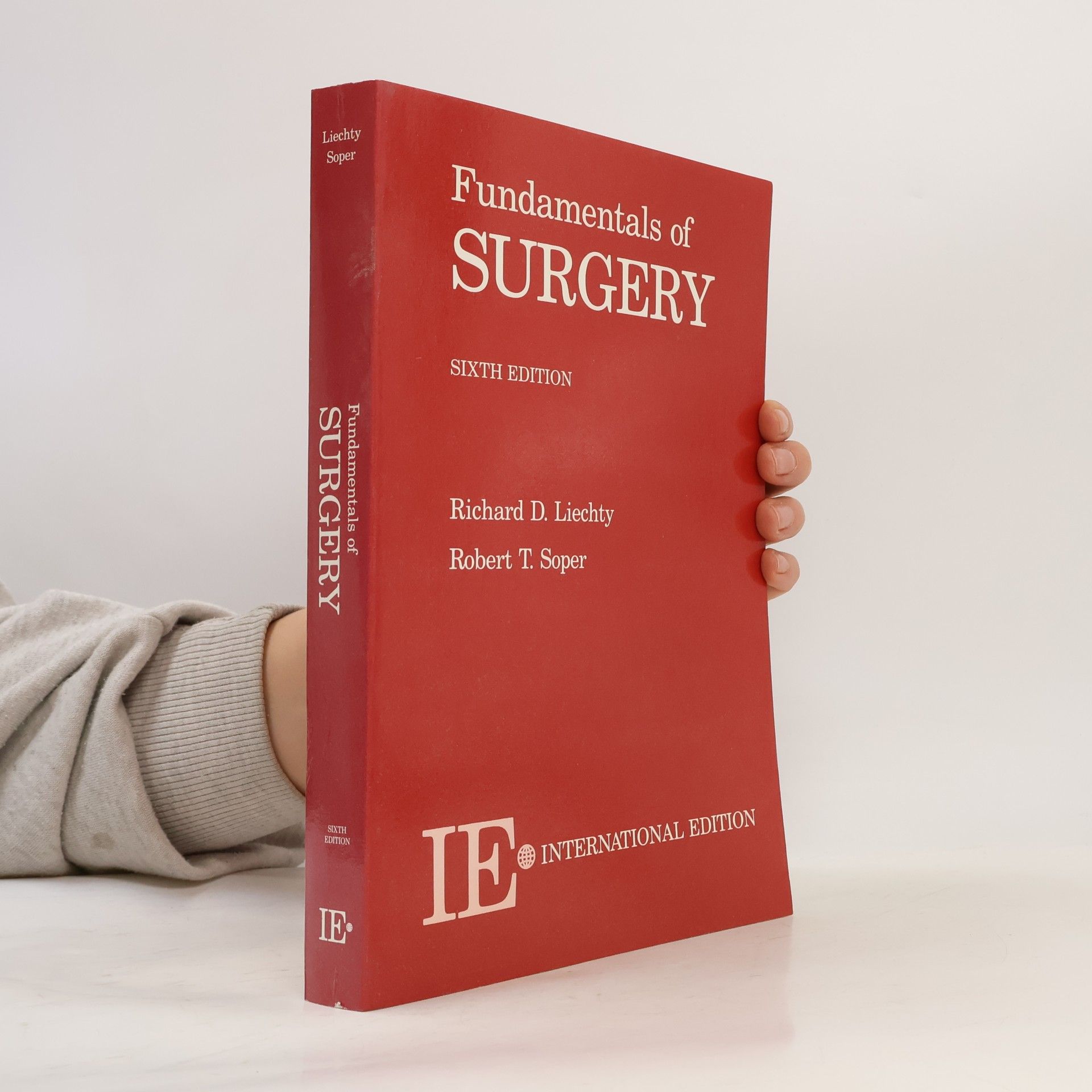 Richard D Liechty Fundamentals of Surgery
