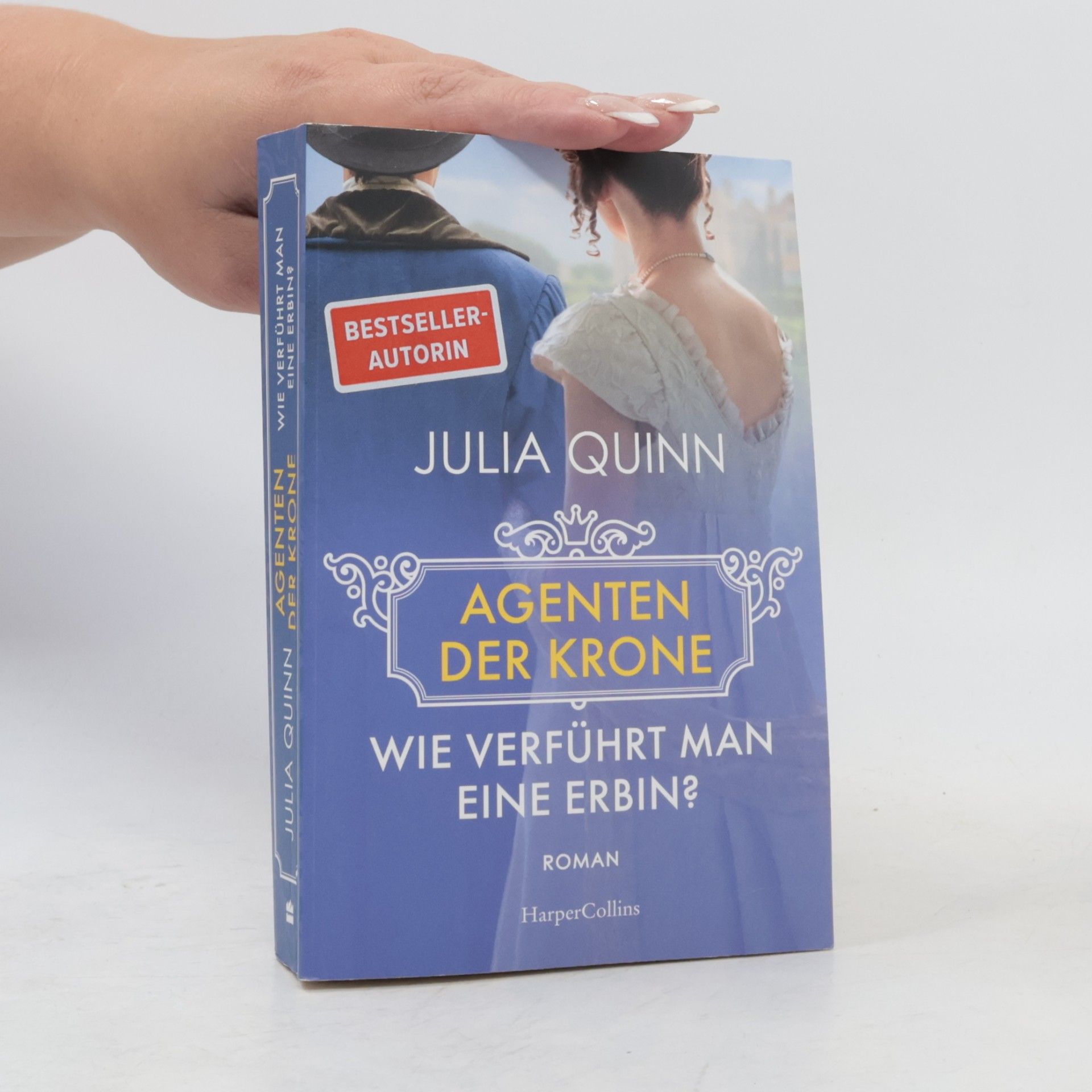 Julia Quinn Wie verführt man eine Erbin?