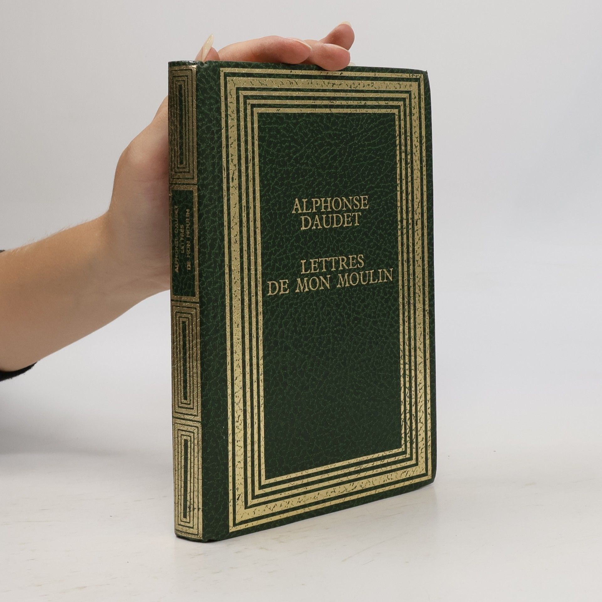 Alphonse Daudet Lettres de mon Moulin