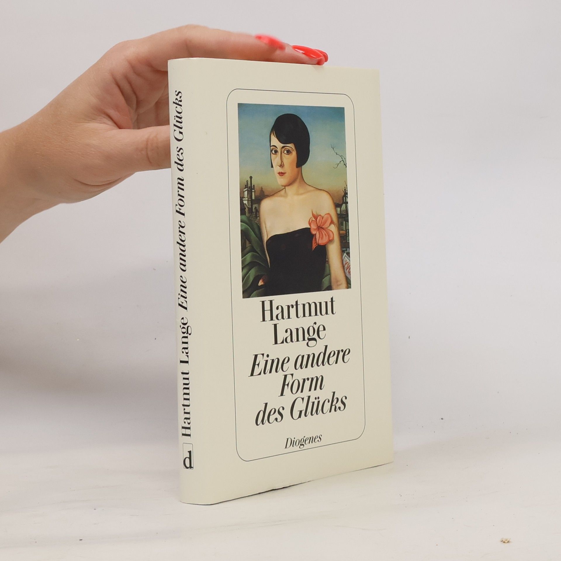 Hartmut Lange Eine andere Form des Glücks